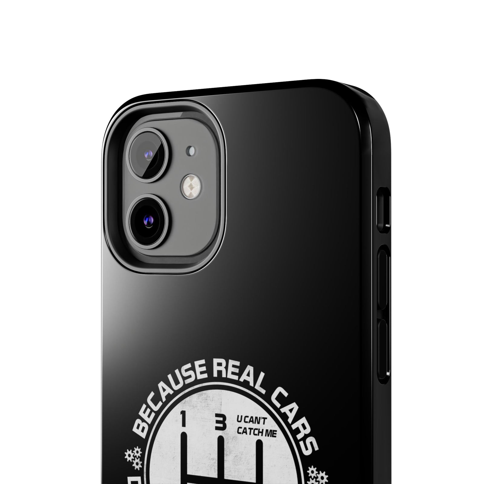 Real Cars Don't Shift Themselves Tough Phone Case | Manual Car Guy Gift