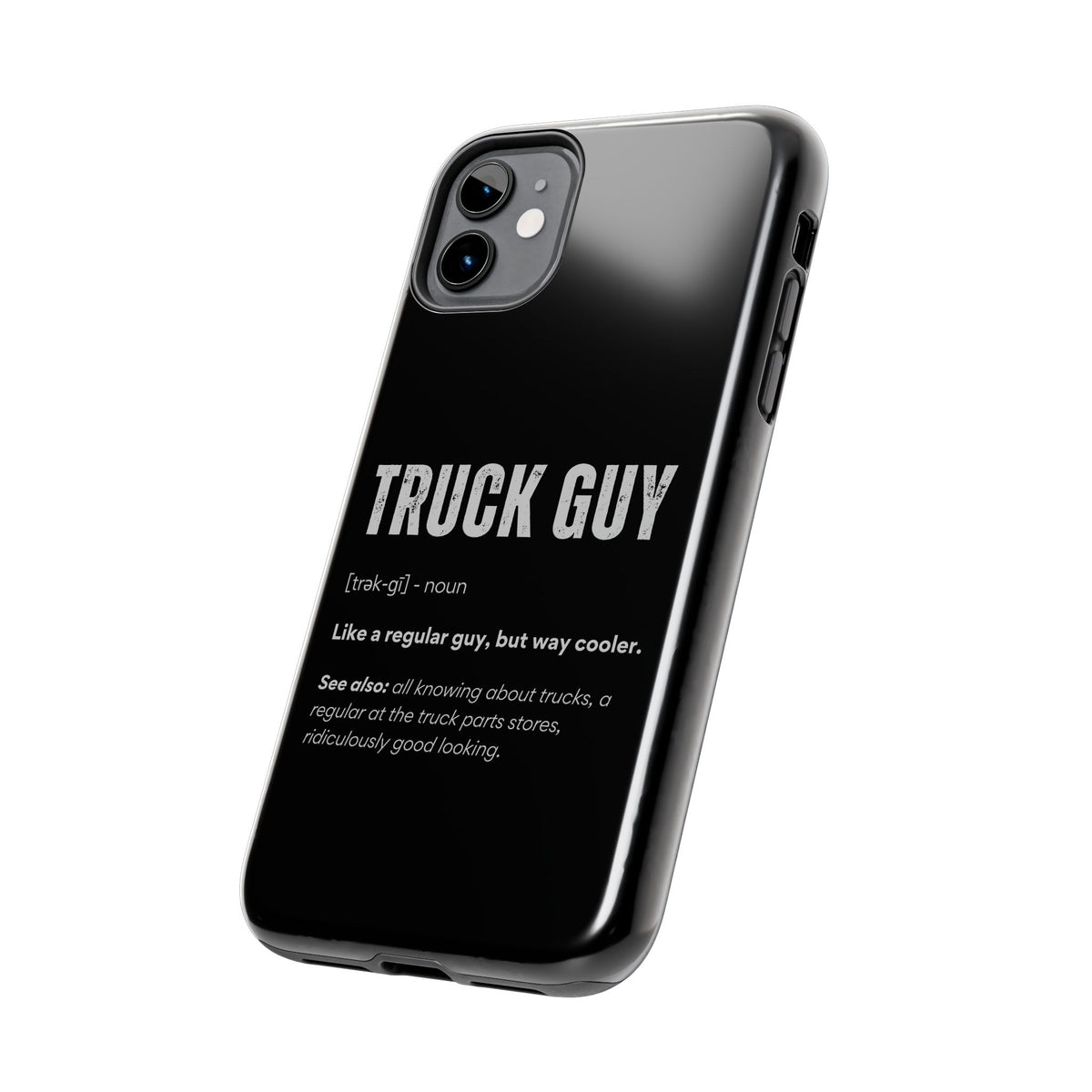 Truck Guy Definition Phone Case | Funny Trucker Gift