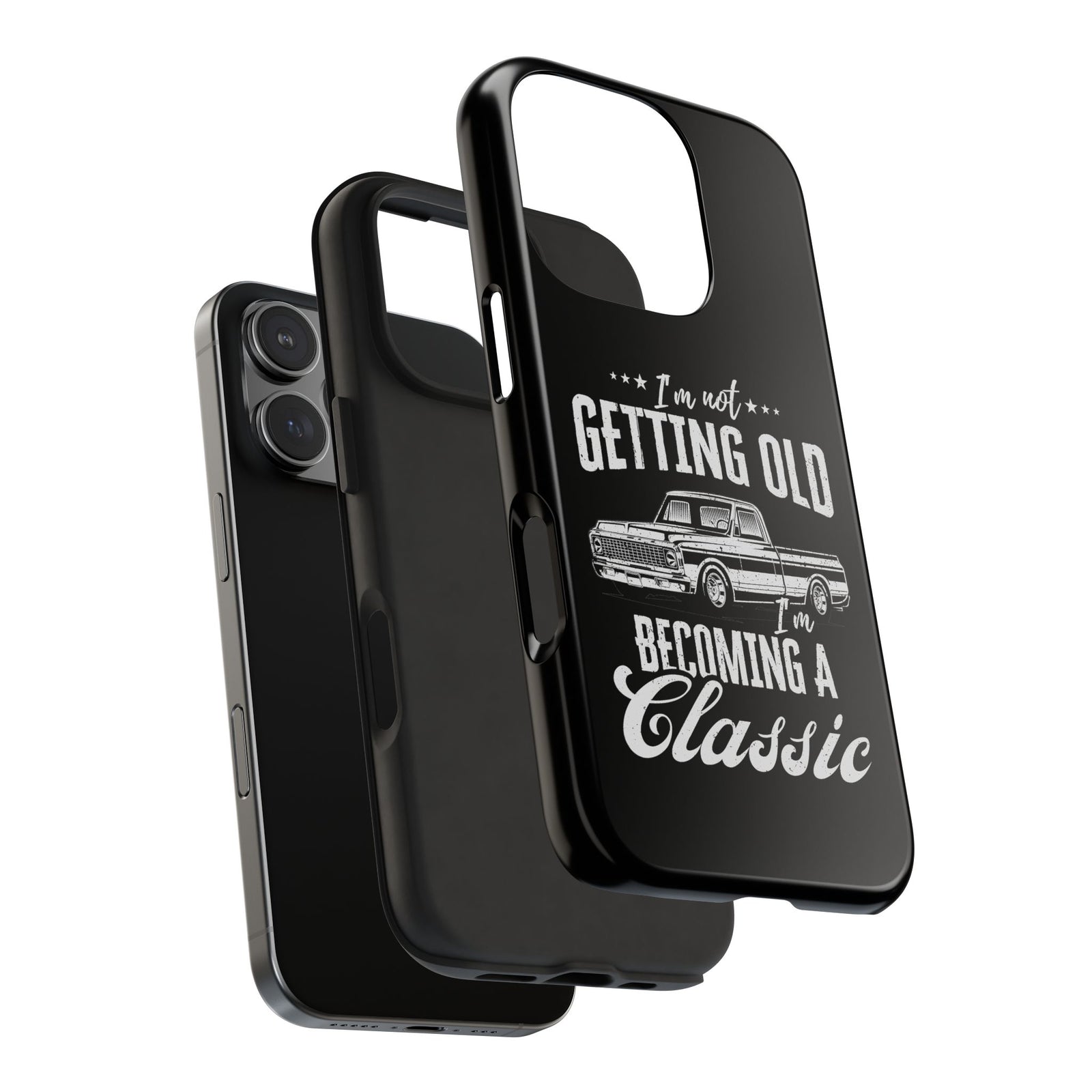 I'm Not Getting Old I'm Becoming a Classic Phone Case | Vintage Pickup Truck
