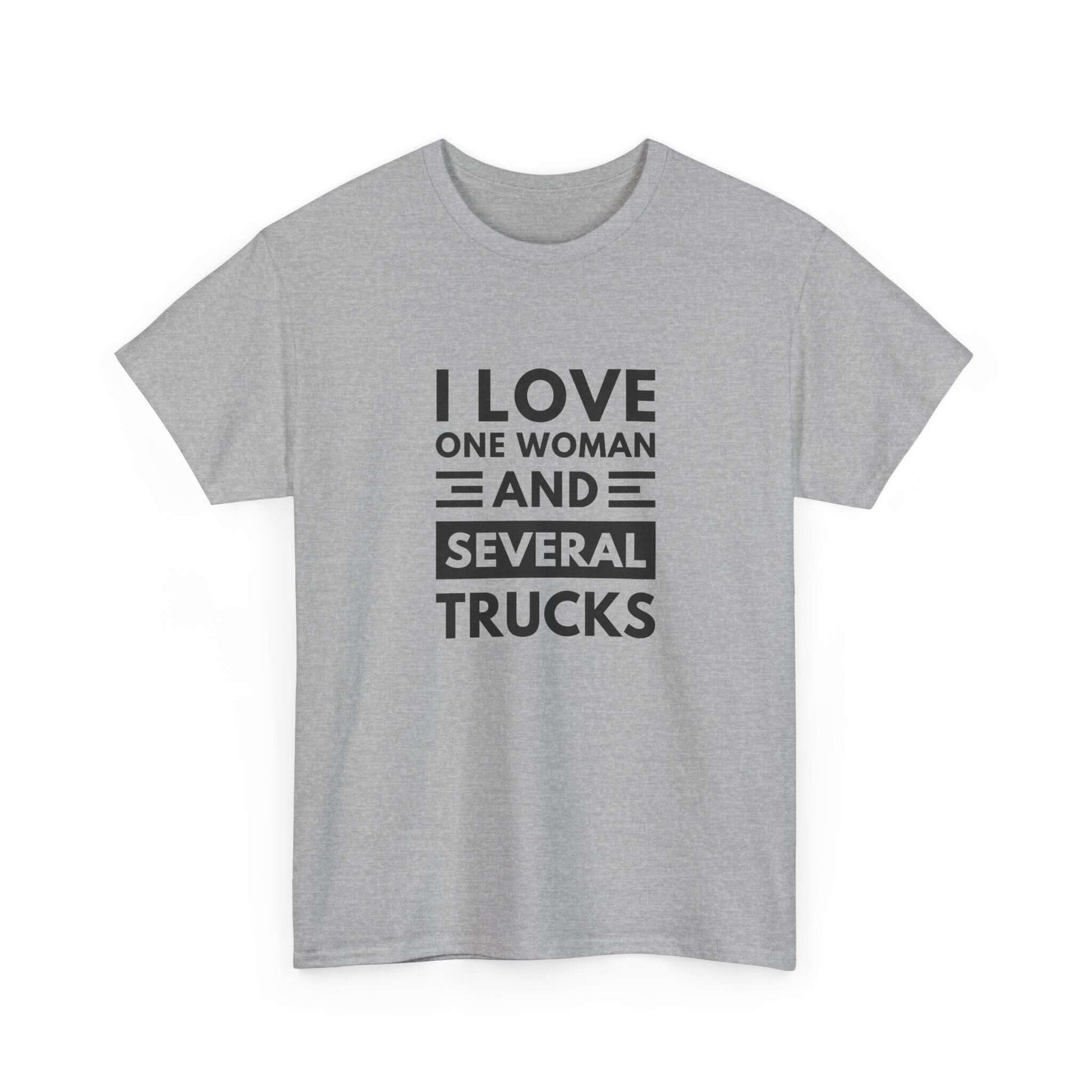 I Love One Woman and Several Trucks T-Shirt | Funny Trucker Gift