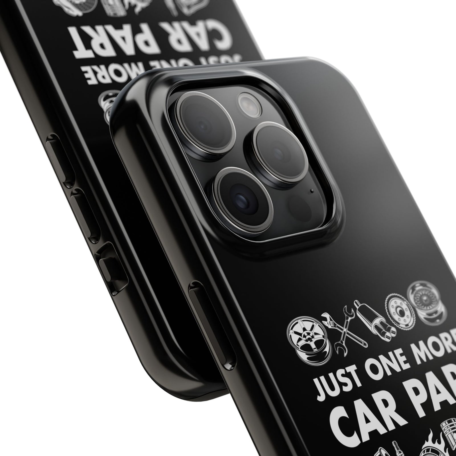 Just One More Car Part Phone Case | Funny Car Enthusiast Gift