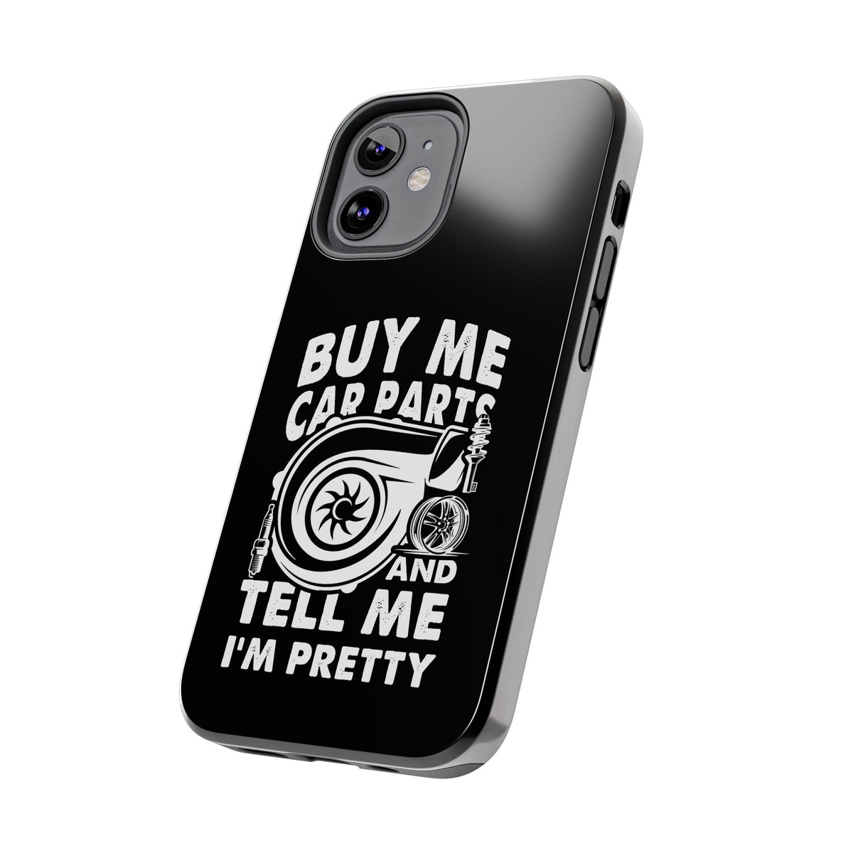 Buy Me Car Parts Phone Case | Funny Car Enthusiast Gift