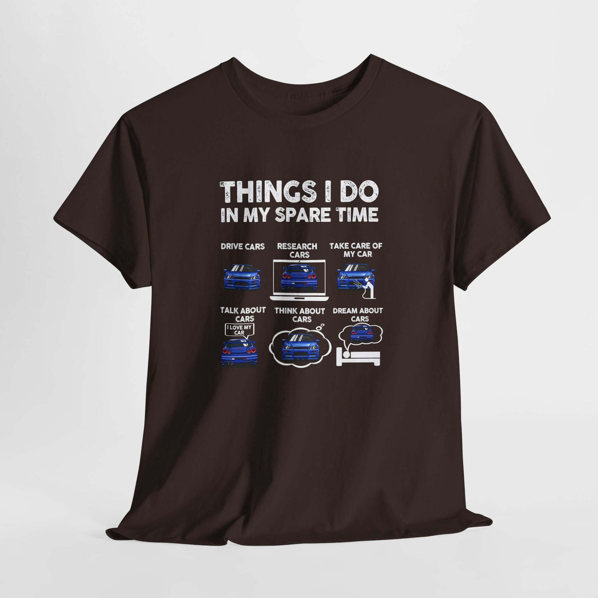 Things I Do in My Spare Time T-Shirt - JDM Car Enthusiast Shirt