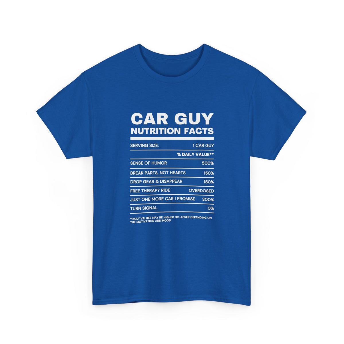 Car Guy Nutrition Facts T-Shirt | Funny Car Enthusiast Tee