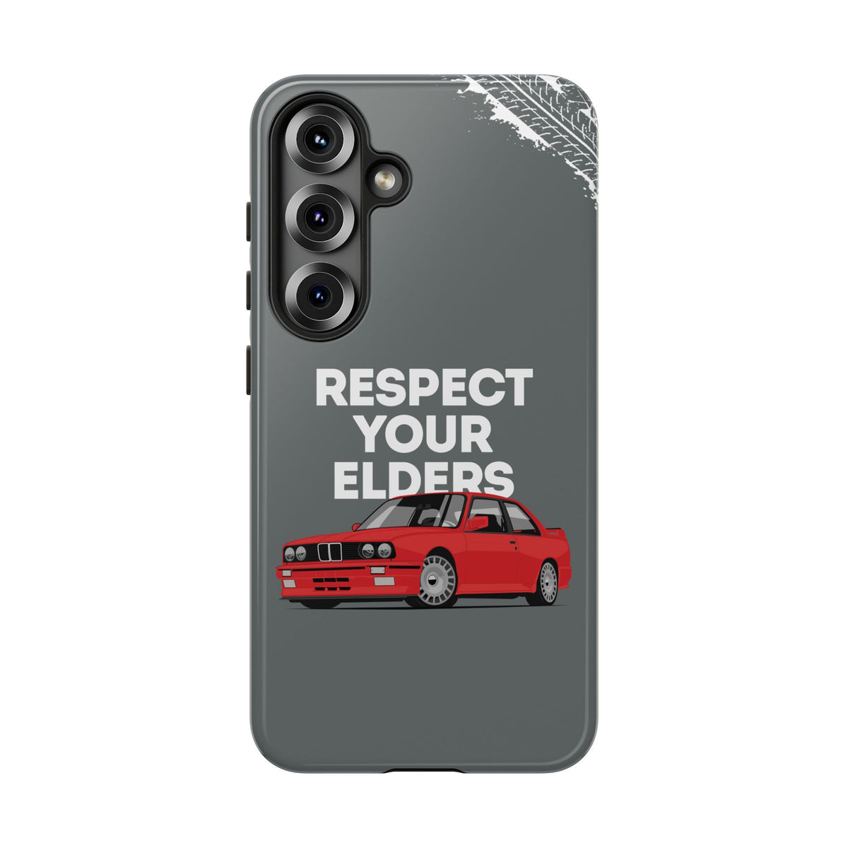 E30 M3 Respect Your Elders Tough Phone Case | Classic Car Guy Gift