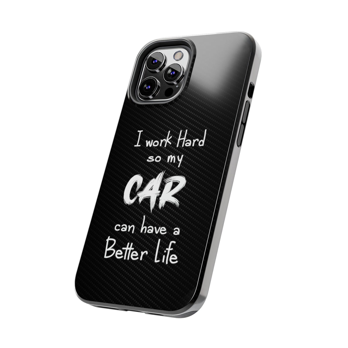 Working Hard For My Car Tough Phone Case - iPhone 12 Pro Max, side view