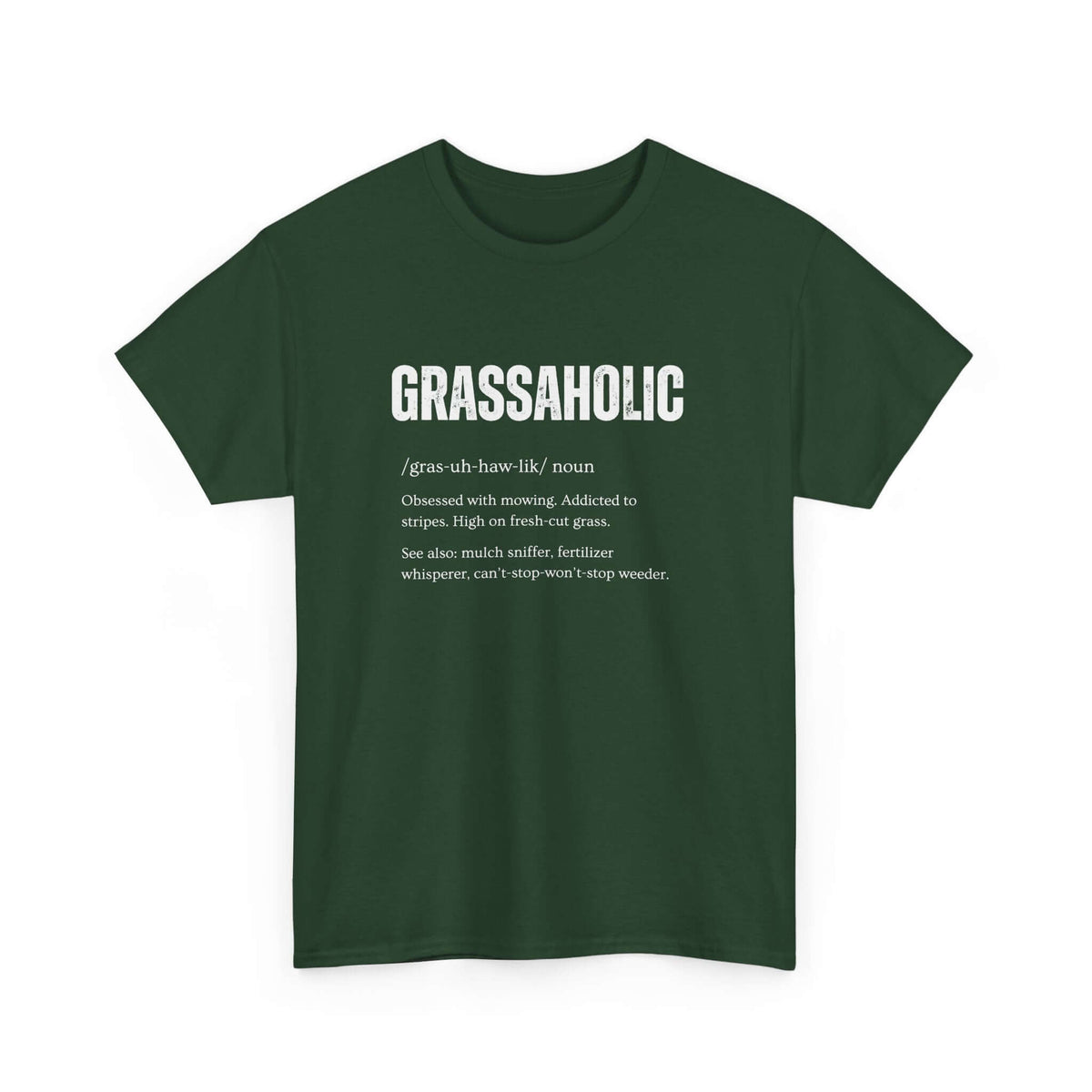Grassaholic T-Shirt t-shirt lifestyle - car guy present