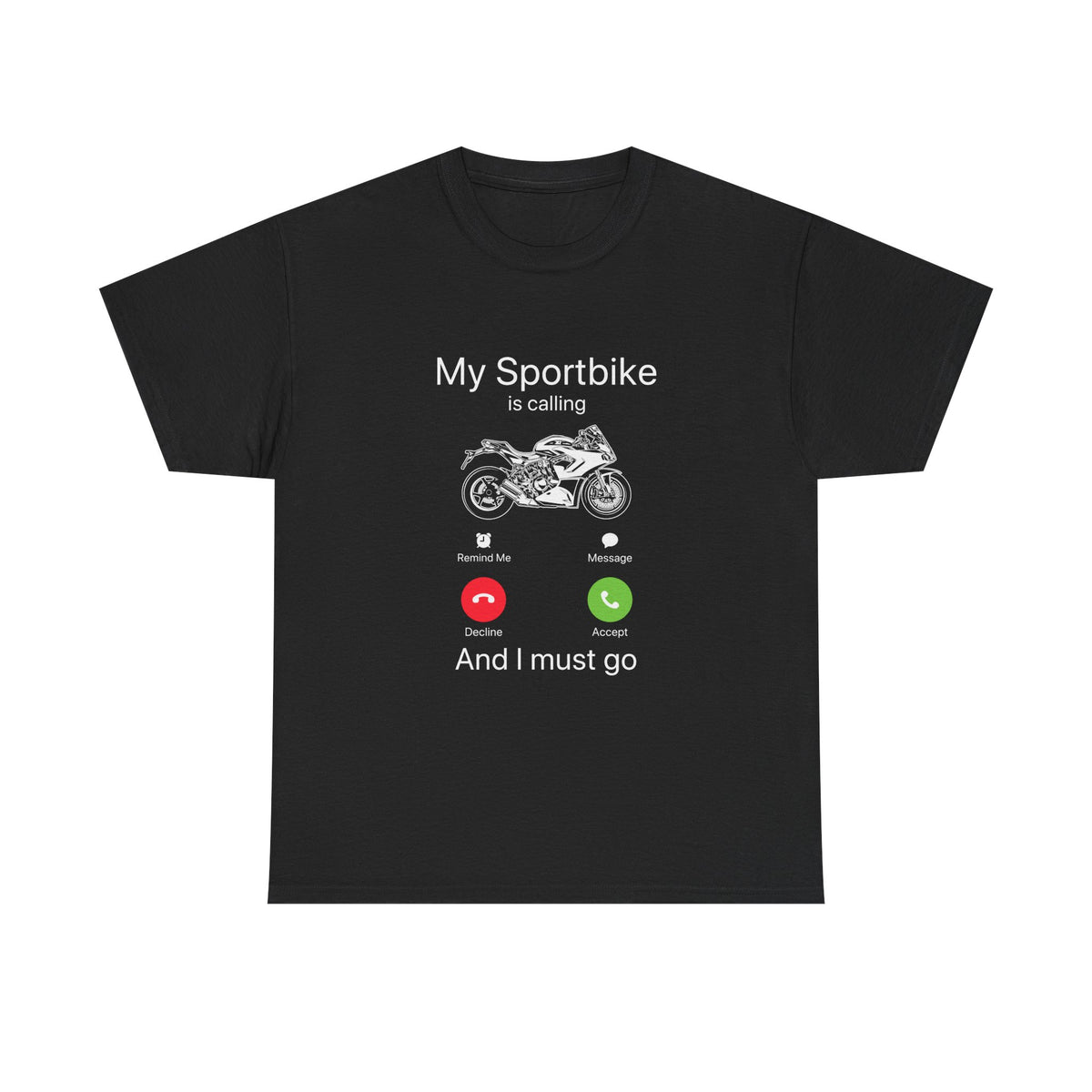 My Sportbike is Calling t-shirt - front print detail - motorcycle rider gift