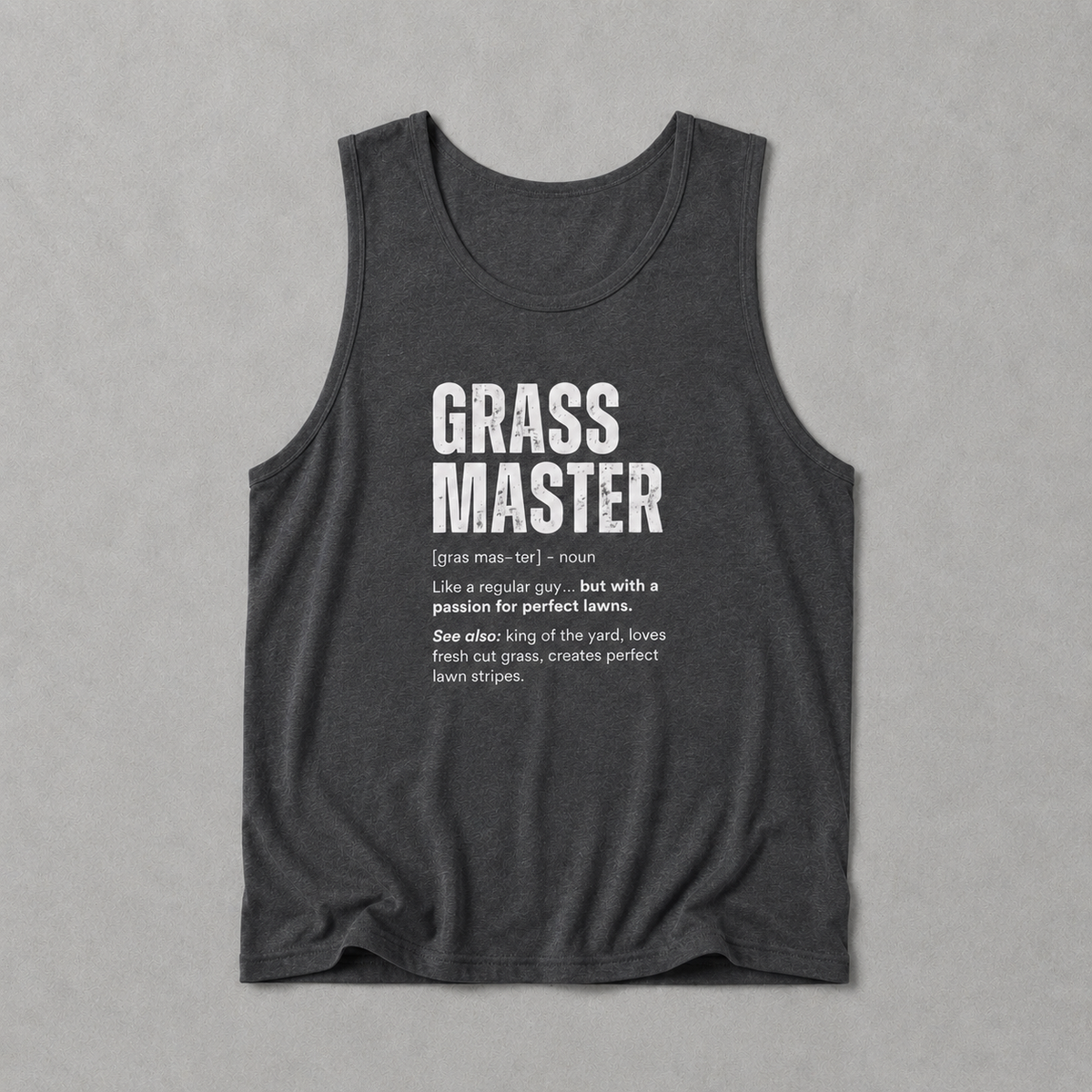 Grass Master Tank Top | Funny Lawn Care Definition Gift