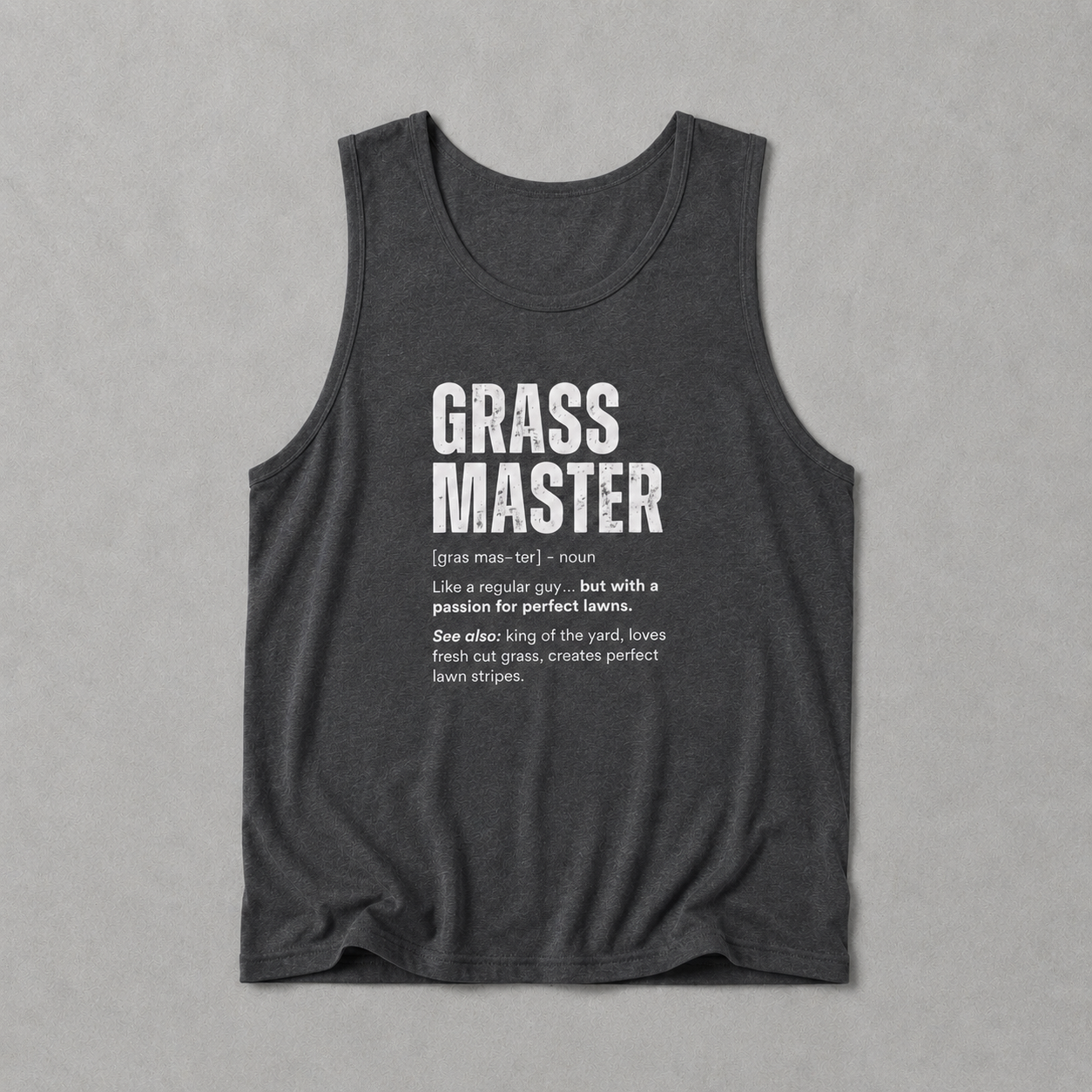 Grass Master Tank Top | Funny Lawn Care Definition Gift