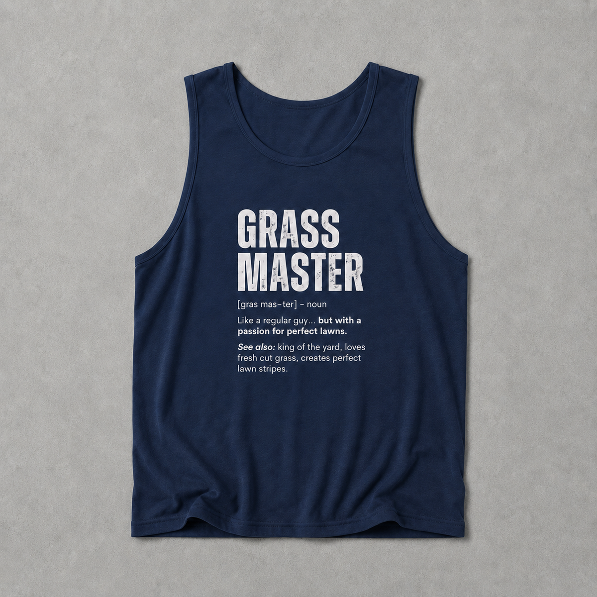 Grass Master Tank Top | Funny Lawn Care Definition Gift