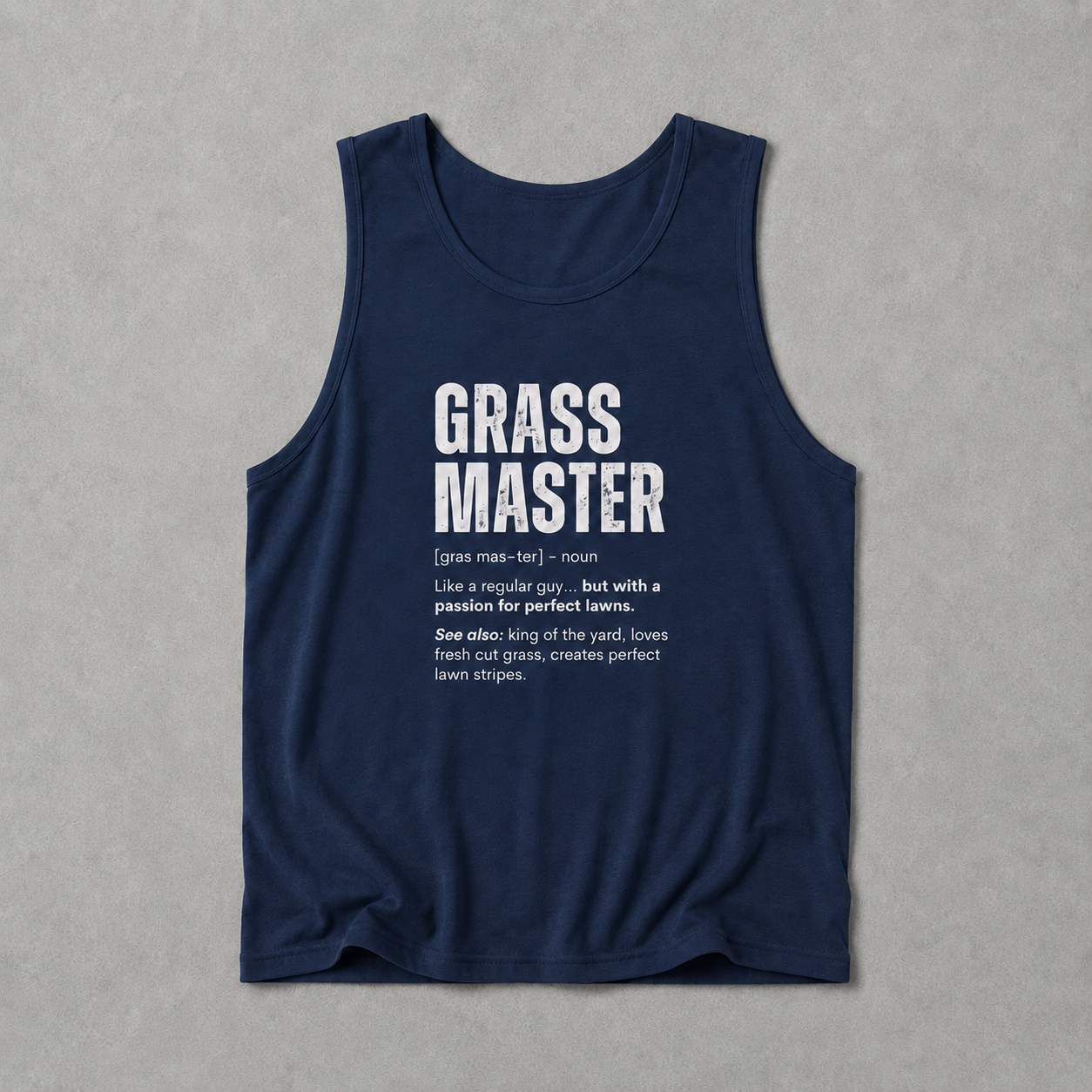 Grass Master Tank Top | Funny Lawn Care Definition Gift