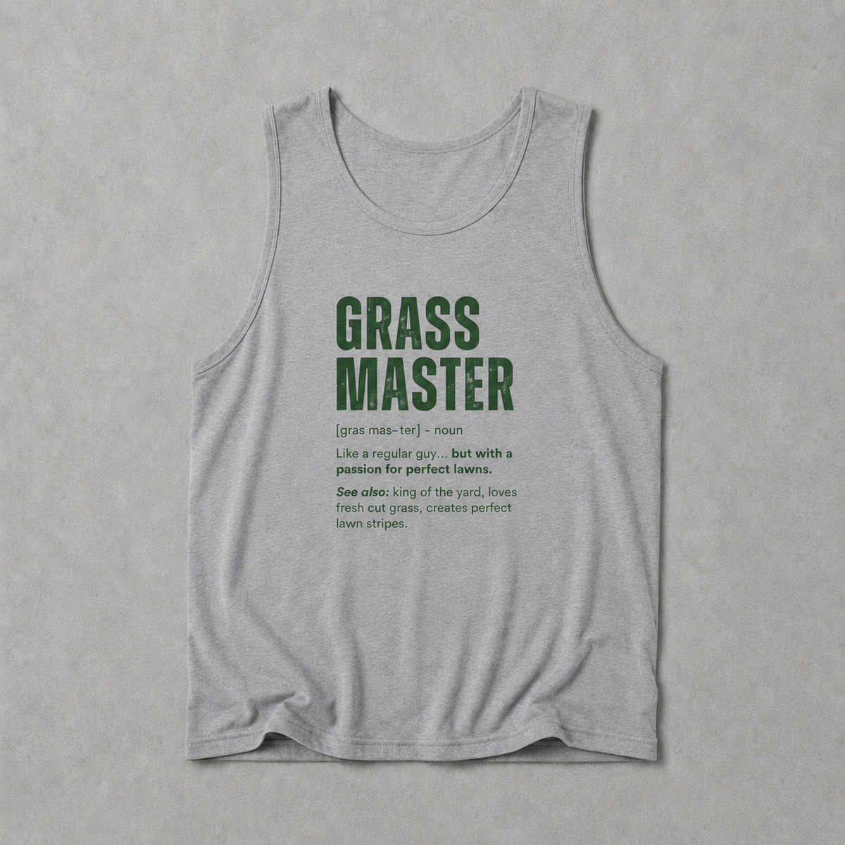 Grass Master Tank Top | Funny Lawn Care Definition Gift
