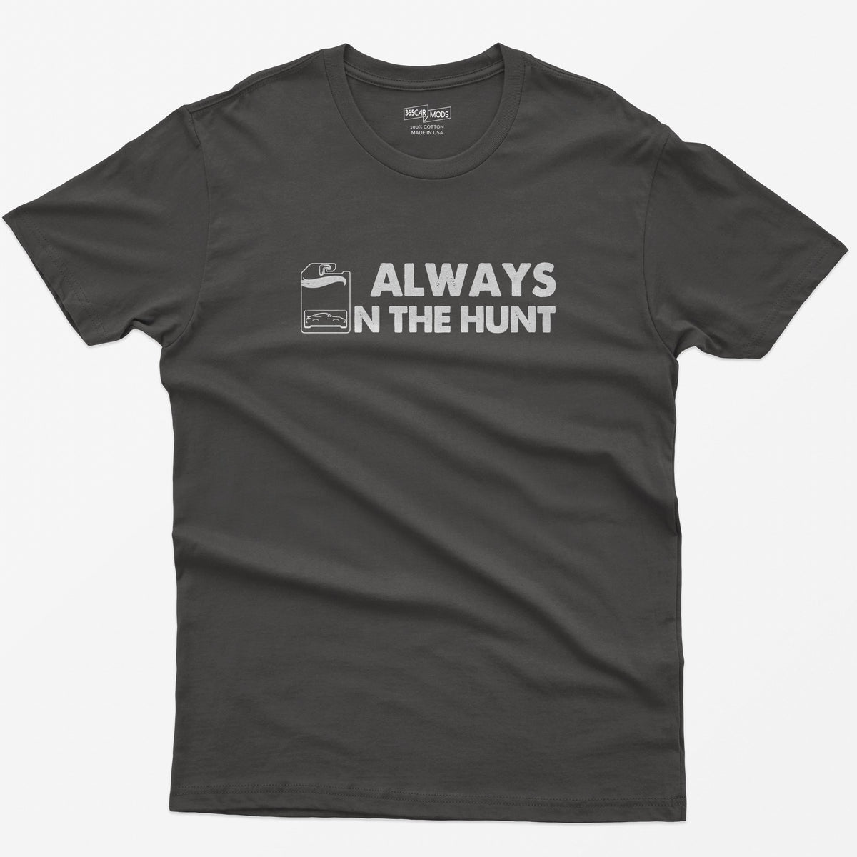 Always on the Hunt T-Shirt - Dark Heather