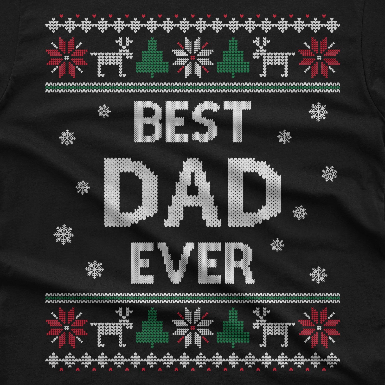 Best Dad Ever Ugly Christmas T-Shirt design close-up