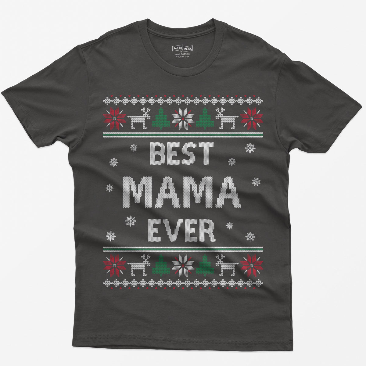 Dark Heather t-shirt with knit-style Best Mama Ever print framed by reindeer, Christmas trees, poinsettias and snowflakes