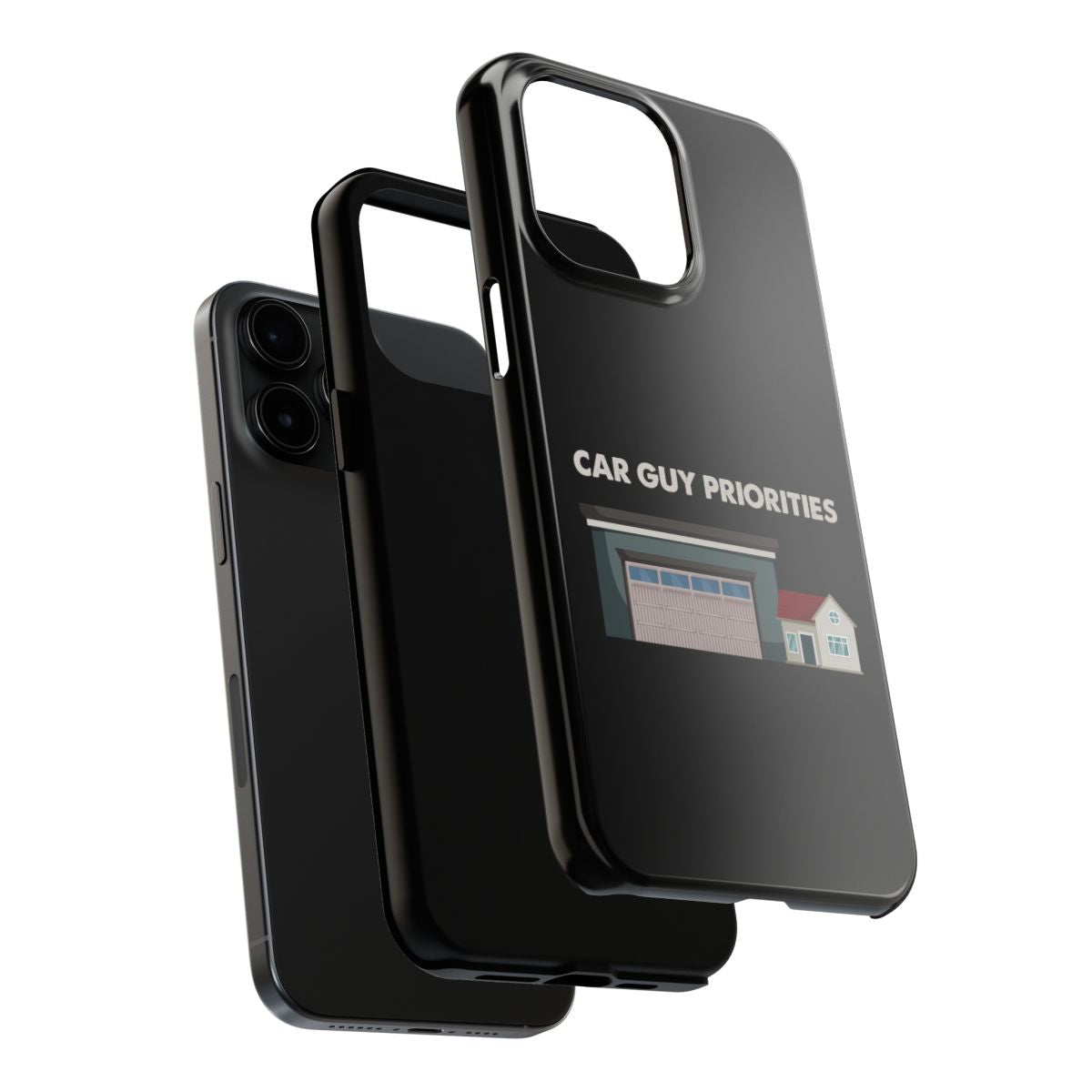Car Guy Priorities tough phone case, dual-layer construction