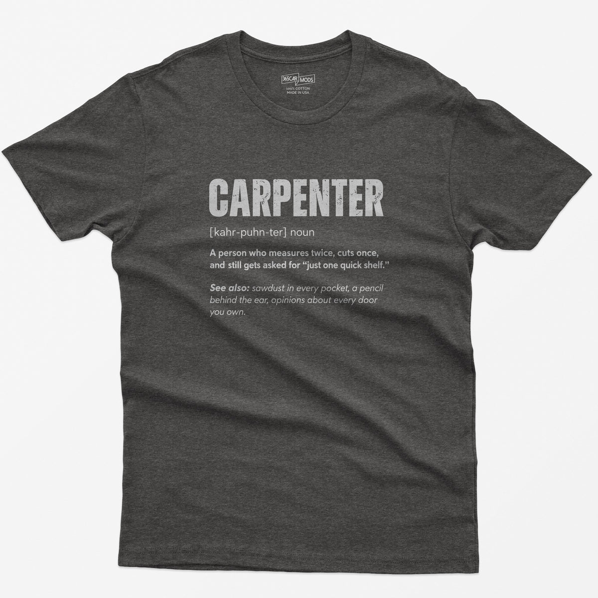 Carpenter Definition T-Shirt - Dark Heather