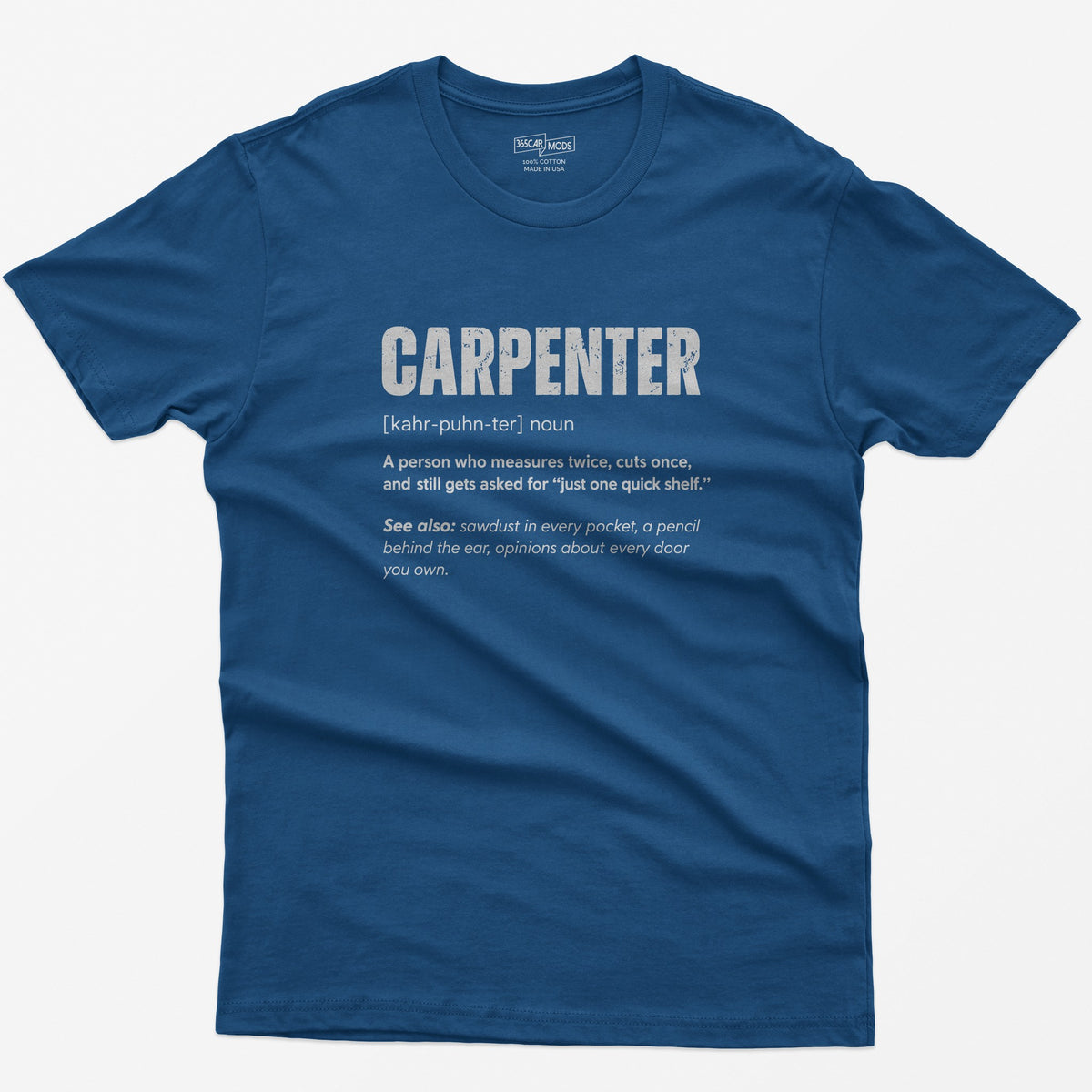 Carpenter Definition T-Shirt - Royal
