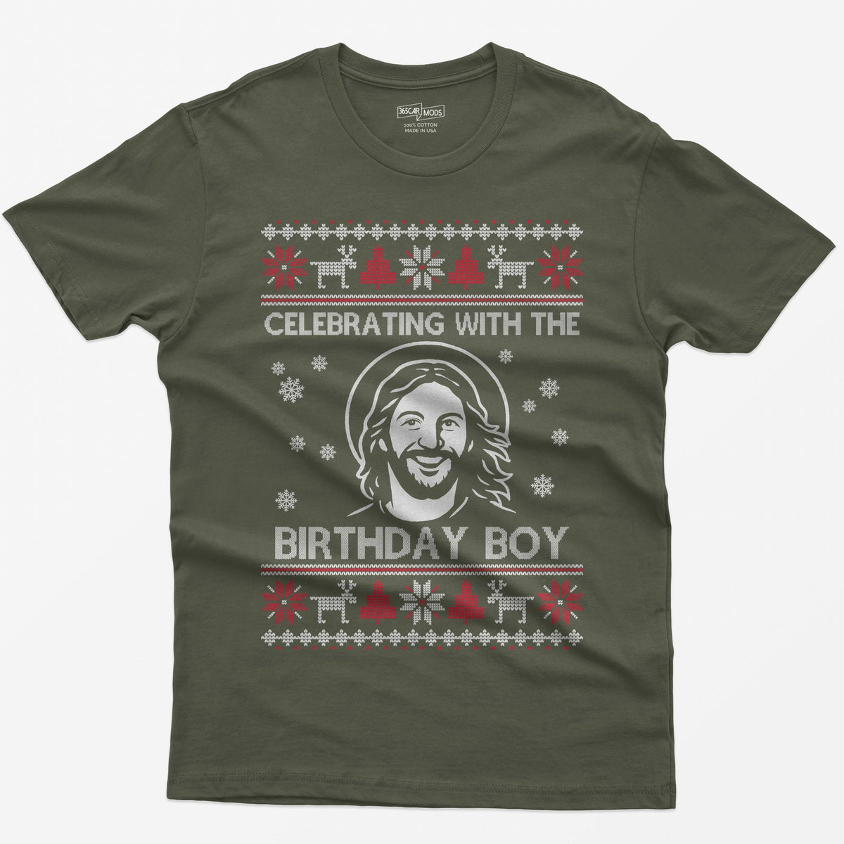 Military Green t-shirt with ugly sweater style print of a smiling Jesus with halo and the words Celebrating With The Birthday Boy