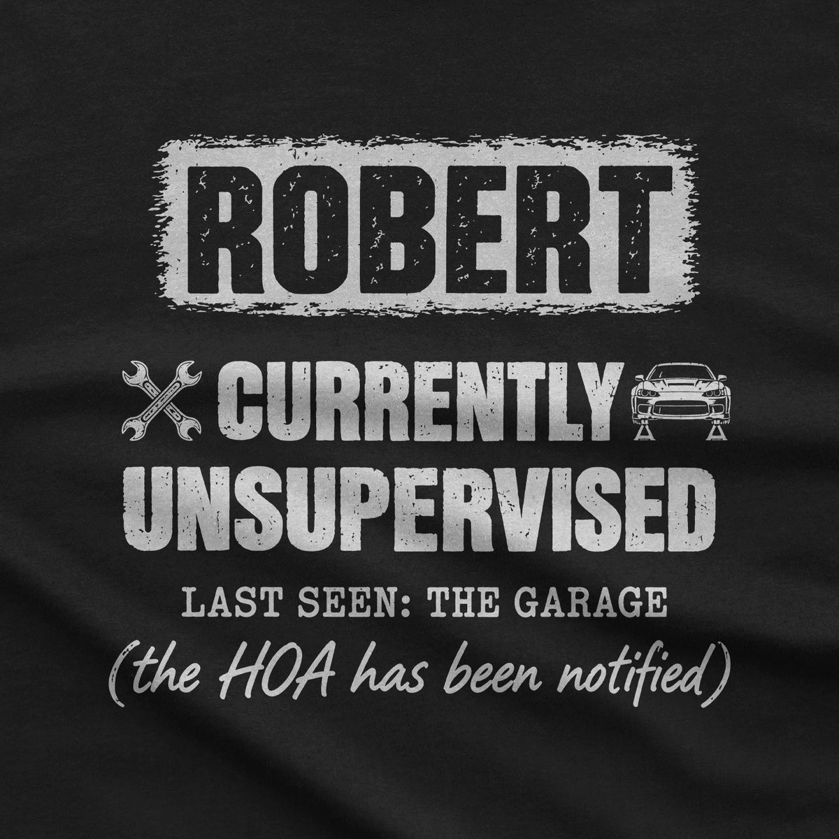 Currently Unsupervised Personalized Car Guy T-Shirt design close-up