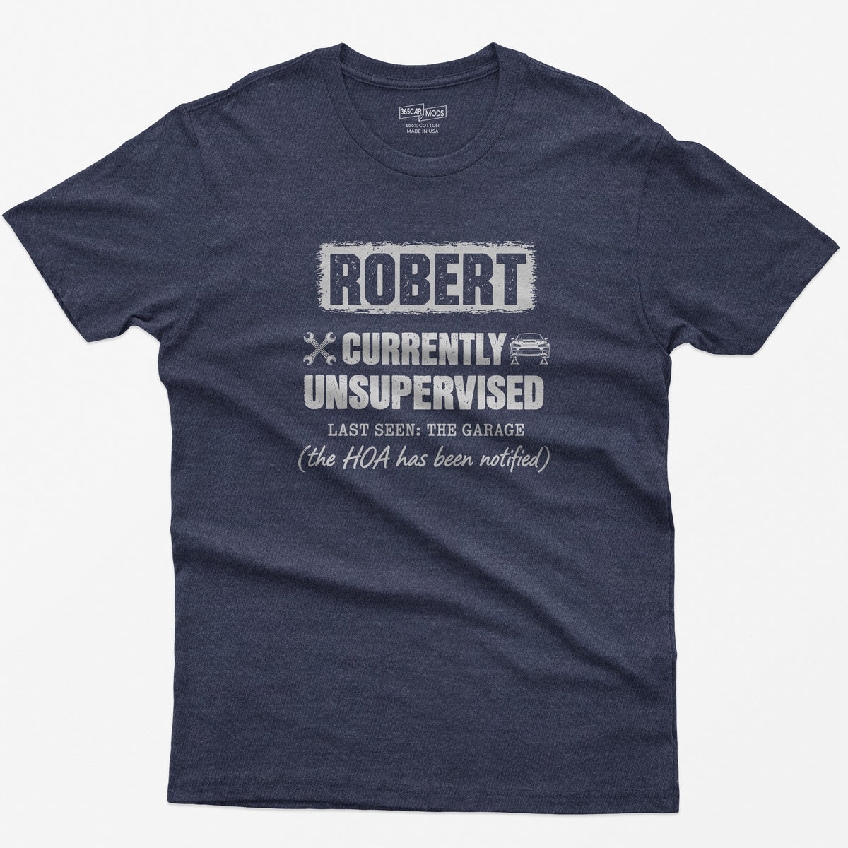 Heather Navy t-shirt with a personalized Currently Unsupervised print: his name in a box, Last Seen: The Garage
