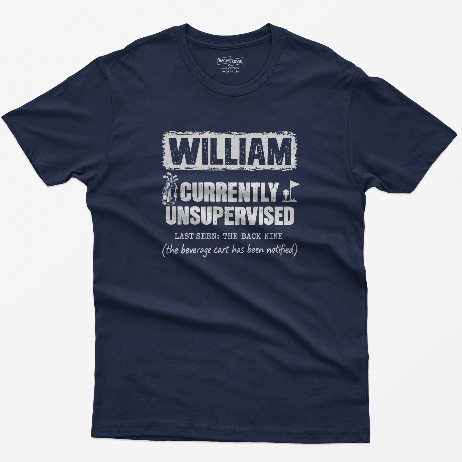 Navy t-shirt with a personalized Currently Unsupervised golf print: his name in a box, Last Seen: The Back Nine