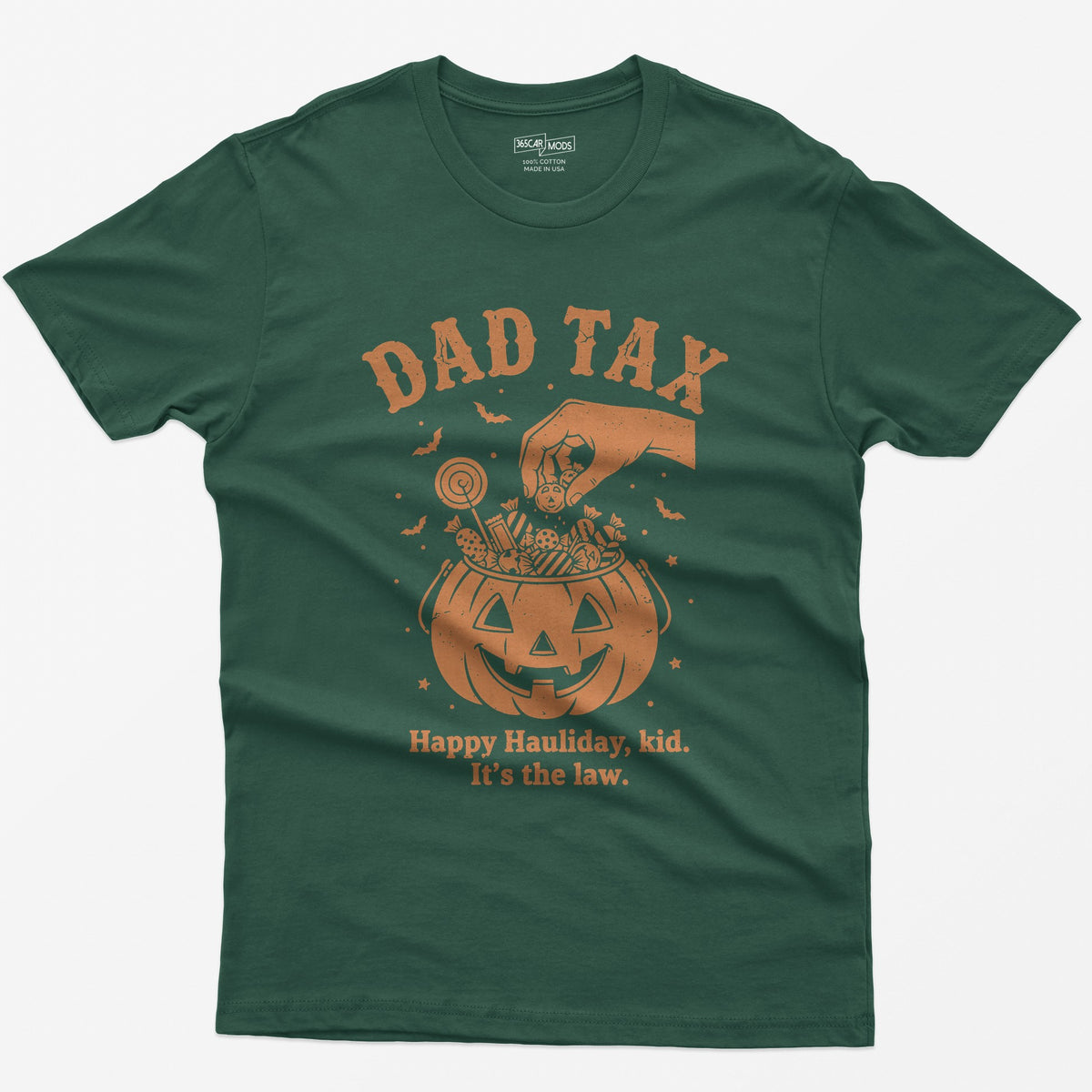 Dad Tax Halloween T-Shirt - Forest Green