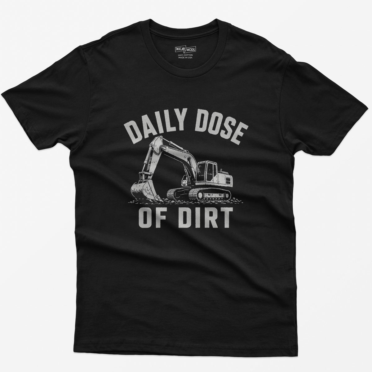 Black t-shirt with distressed grey vintage drawing of a tracked excavator digging and the words Daily Dose of Dirt