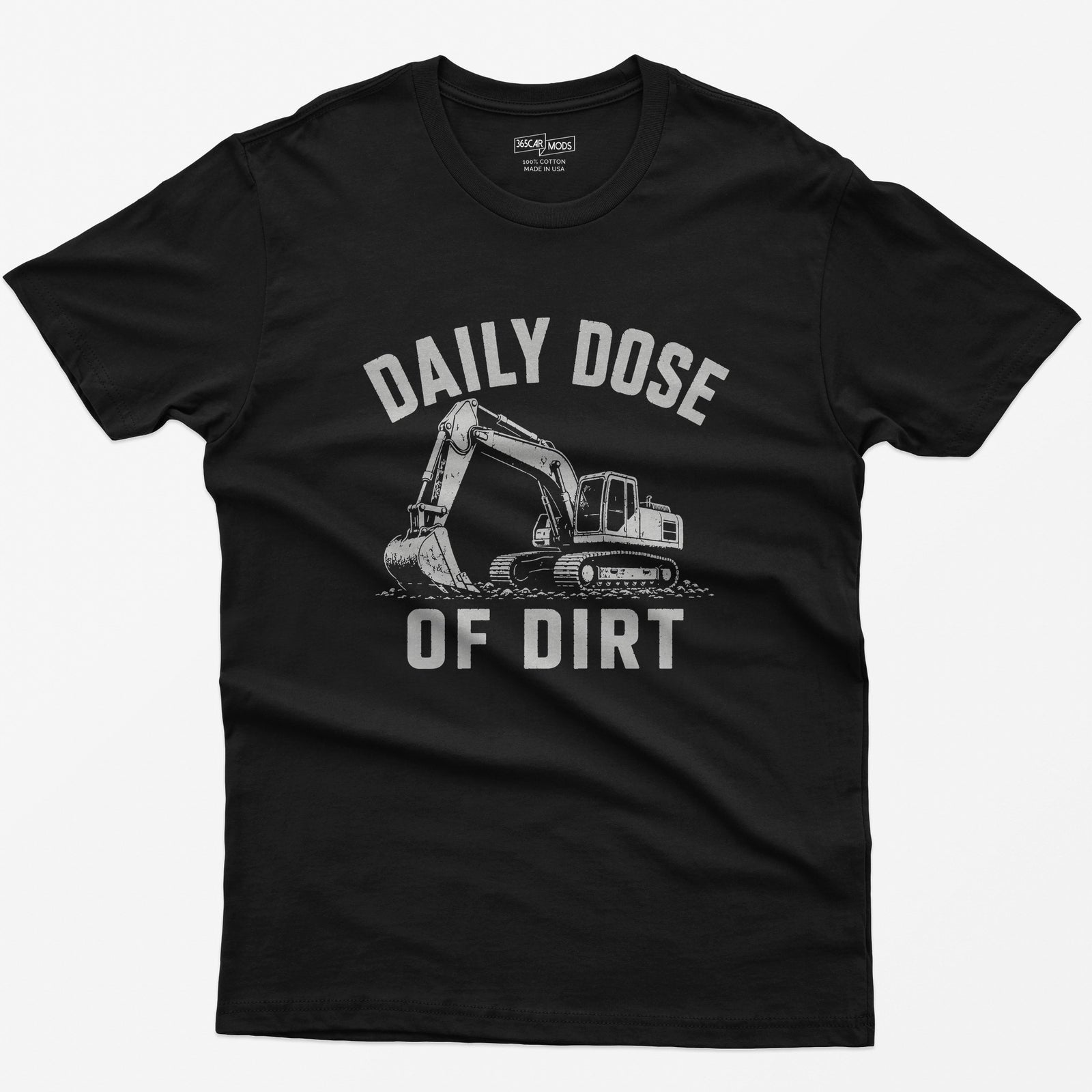 Black t-shirt with distressed grey vintage drawing of a tracked excavator digging and the words Daily Dose of Dirt