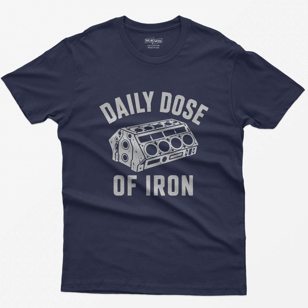 Heather Navy t-shirt with distressed grey drawing of a bare V8 engine block and the words Daily Dose of Iron
