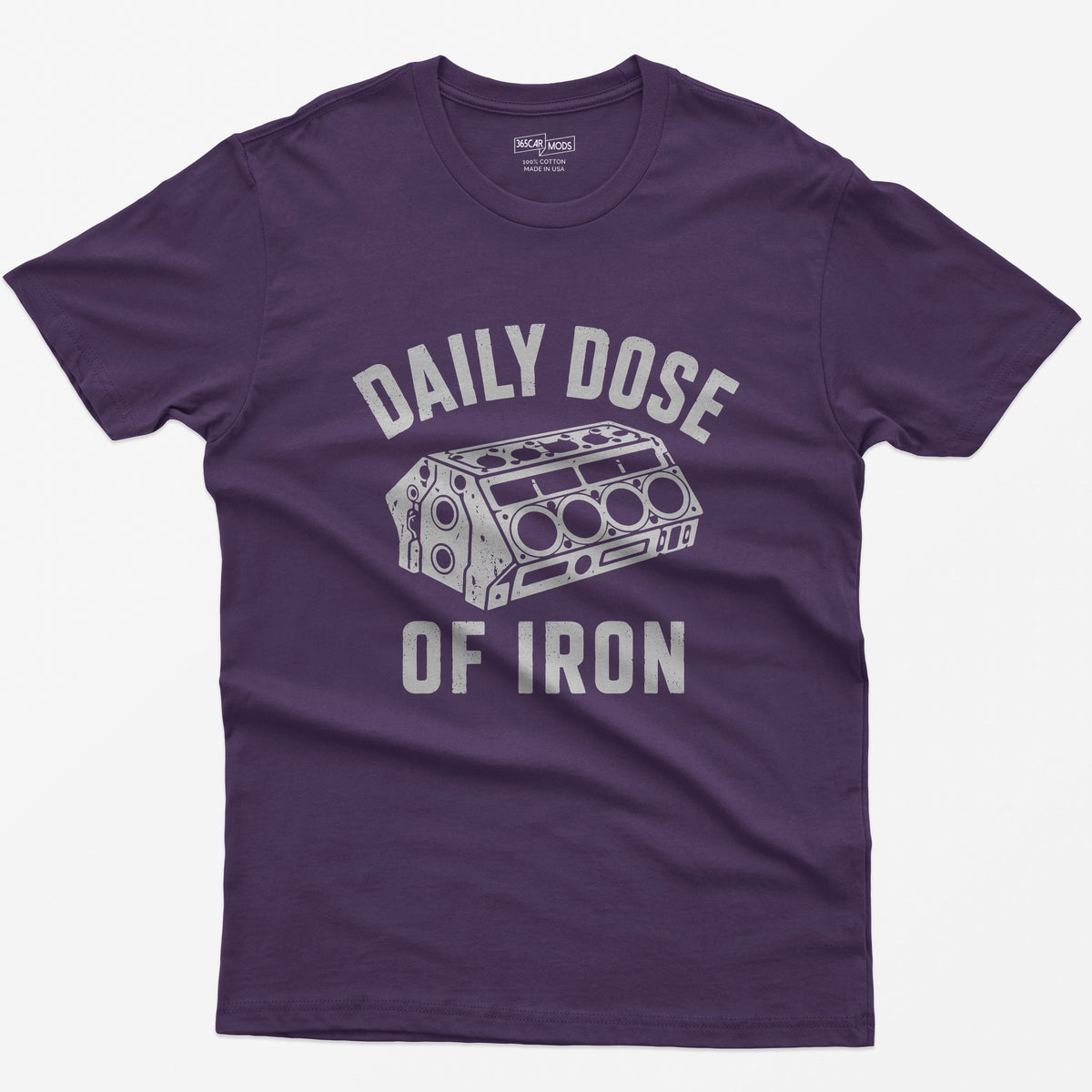 Purple t-shirt with distressed grey drawing of a bare V8 engine block and the words Daily Dose of Iron