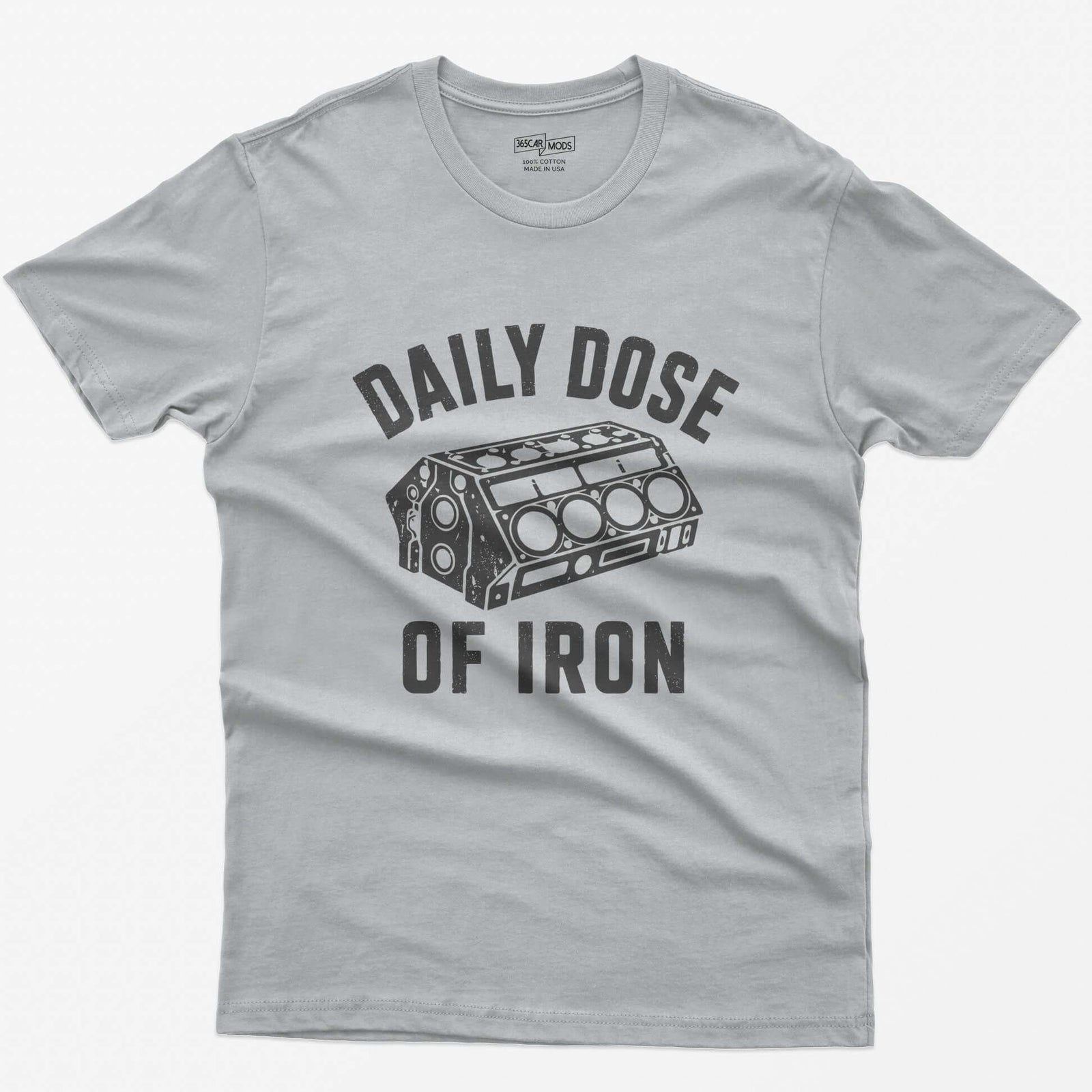Sport Grey t-shirt with distressed grey drawing of a bare V8 engine block and the words Daily Dose of Iron