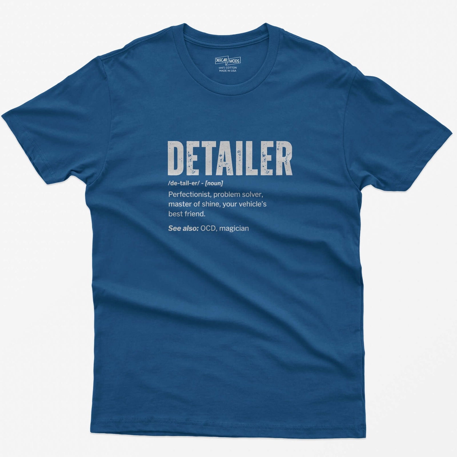 Royal t-shirt with Detailer dictionary definition print: perfectionist, master of shine, see also OCD, magician