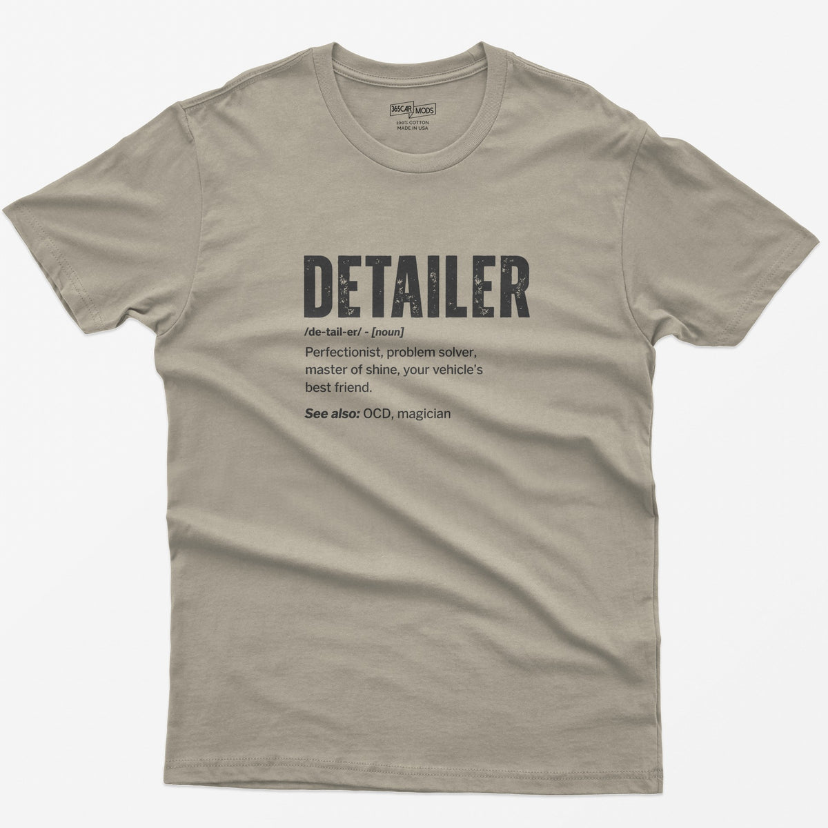 Sand t-shirt with Detailer dictionary definition print: perfectionist, master of shine, see also OCD, magician