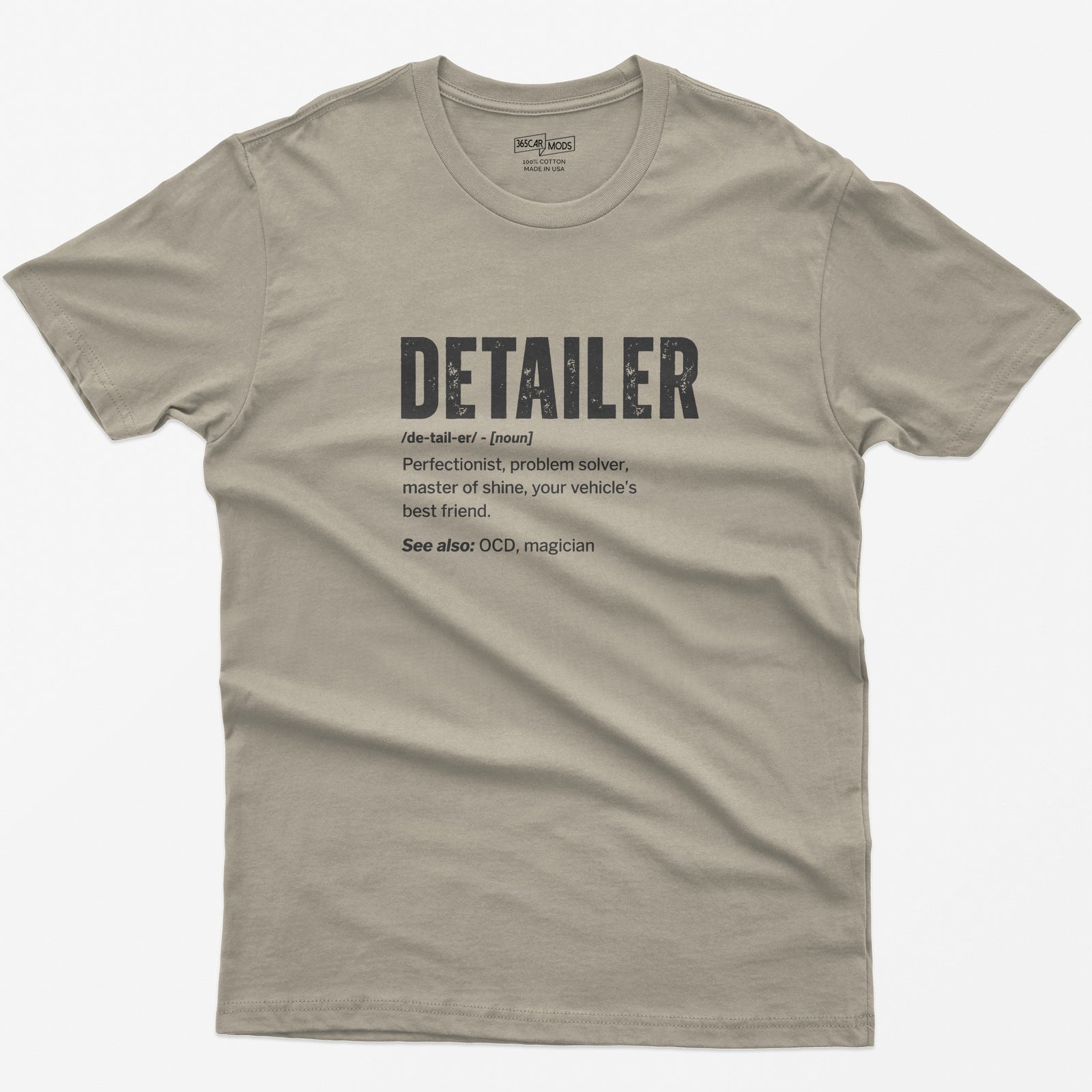 Sand t-shirt with Detailer dictionary definition print: perfectionist, master of shine, see also OCD, magician