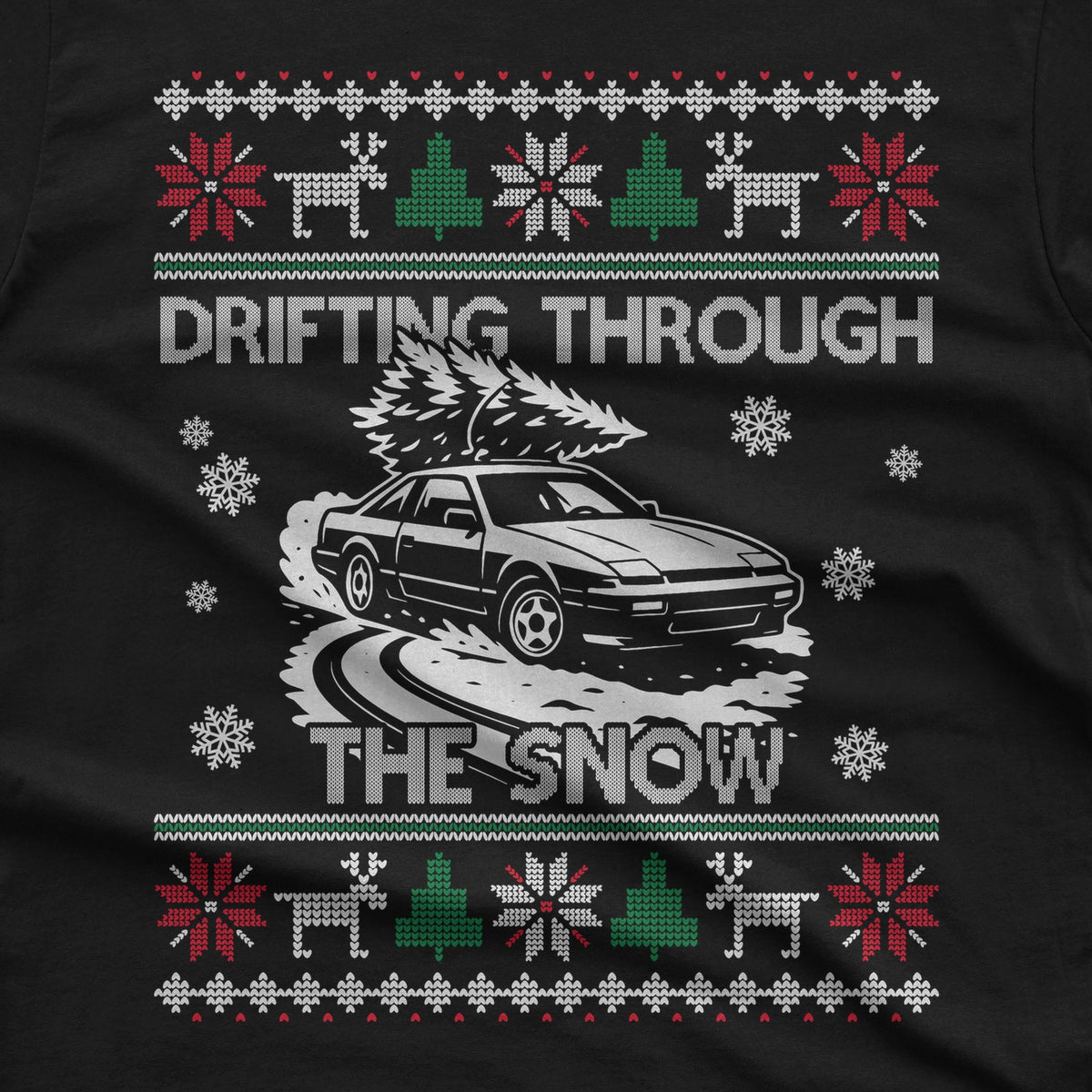 S13 240SX Drifting Through the Snow Ugly Christmas T-Shirt design close-up