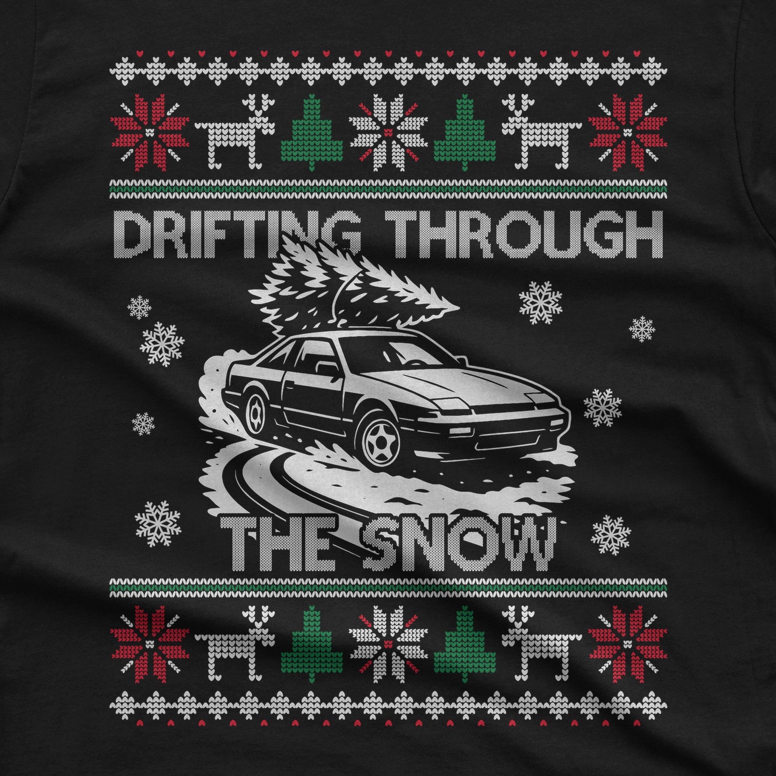 S13 240SX Drifting Through the Snow Ugly Christmas T-Shirt