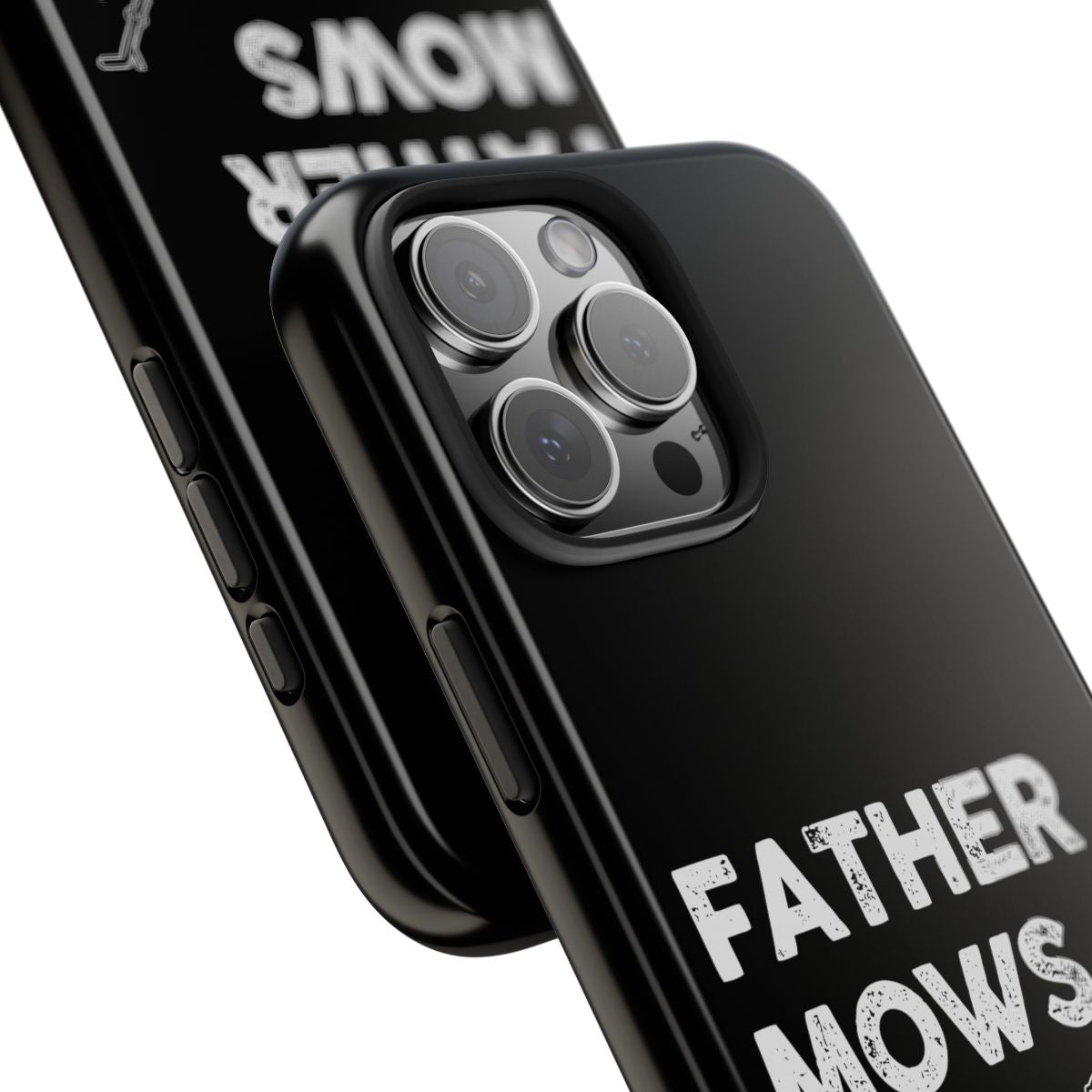 Father Mows Best tough phone case, close-up of the print