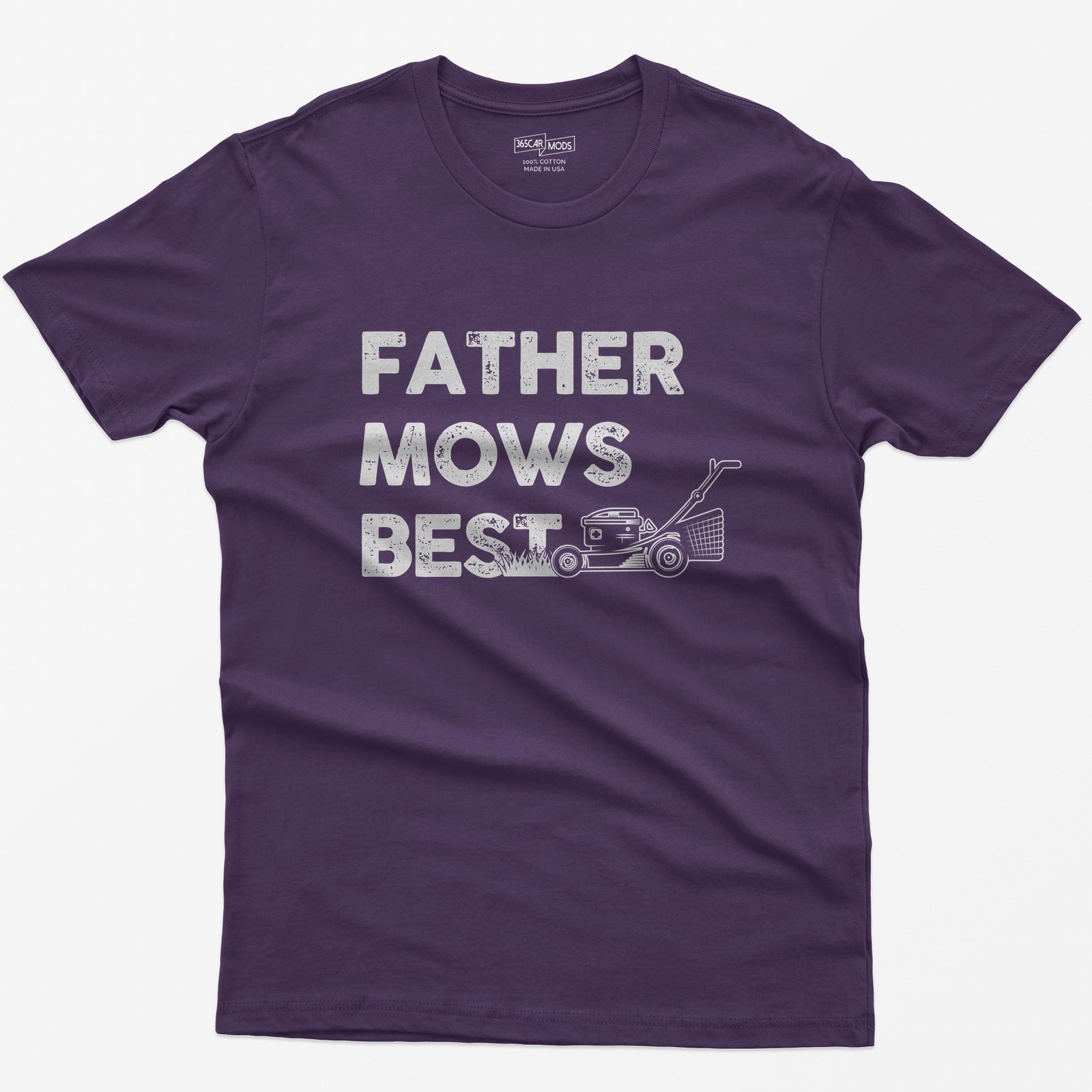 Purple t-shirt with Father Mows Best text in distressed white letters and a push lawn mower cutting grass