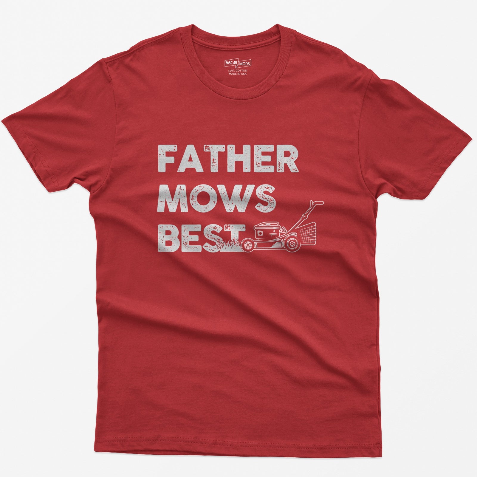Red t-shirt with Father Mows Best text in distressed white letters and a push lawn mower cutting grass