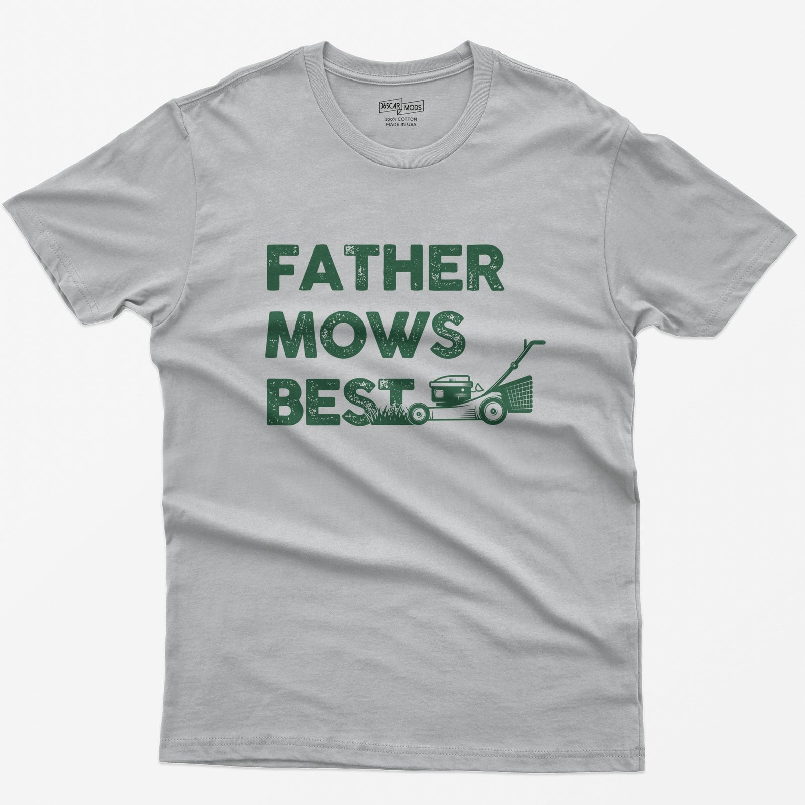 Sport Grey t-shirt with Father Mows Best text in distressed white letters and a push lawn mower cutting grass