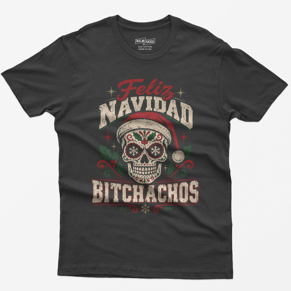 Feliz Navidad Bitchachos T-Shirt - Charcoal