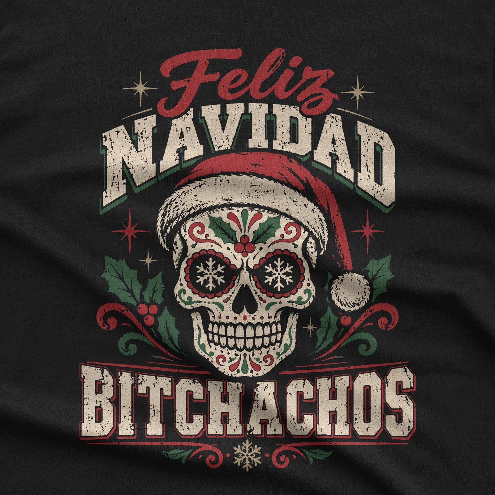 Feliz Navidad Bitchachos T-Shirt design close-up