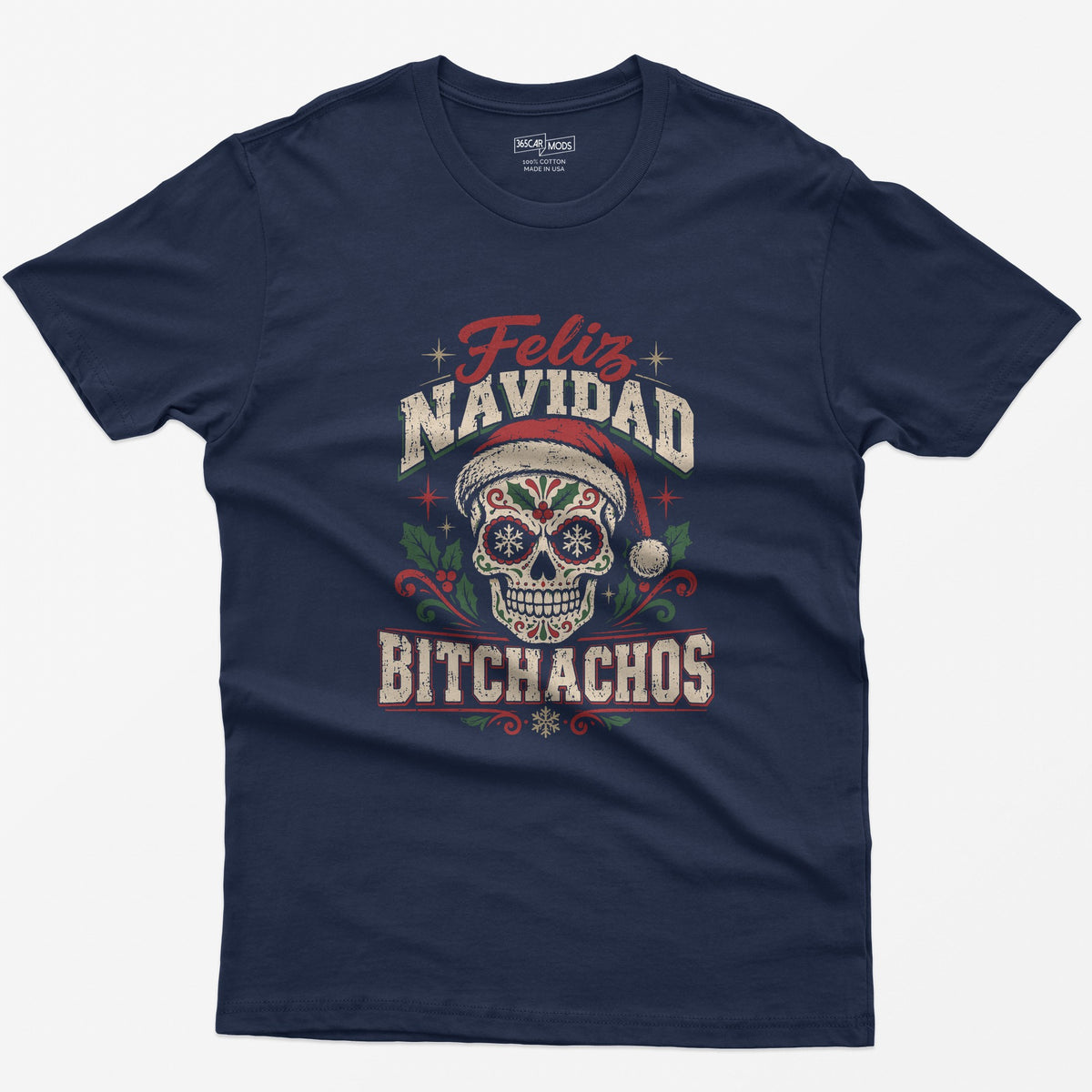Feliz Navidad Bitchachos T-Shirt - Navy