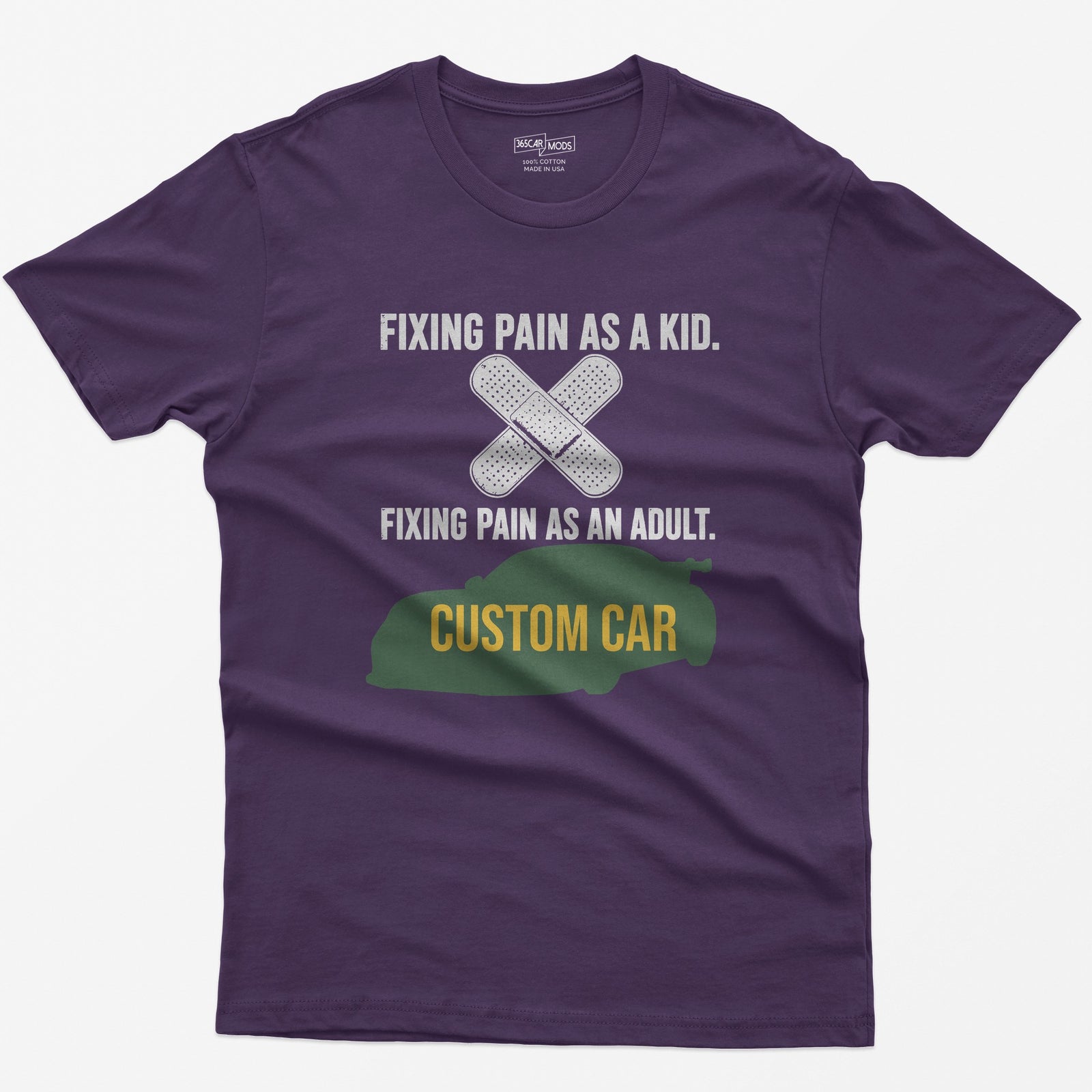 Purple t-shirt with Fixing Pain As A Kid over crossed bandages and Fixing Pain As An Adult over a custom car silhouette