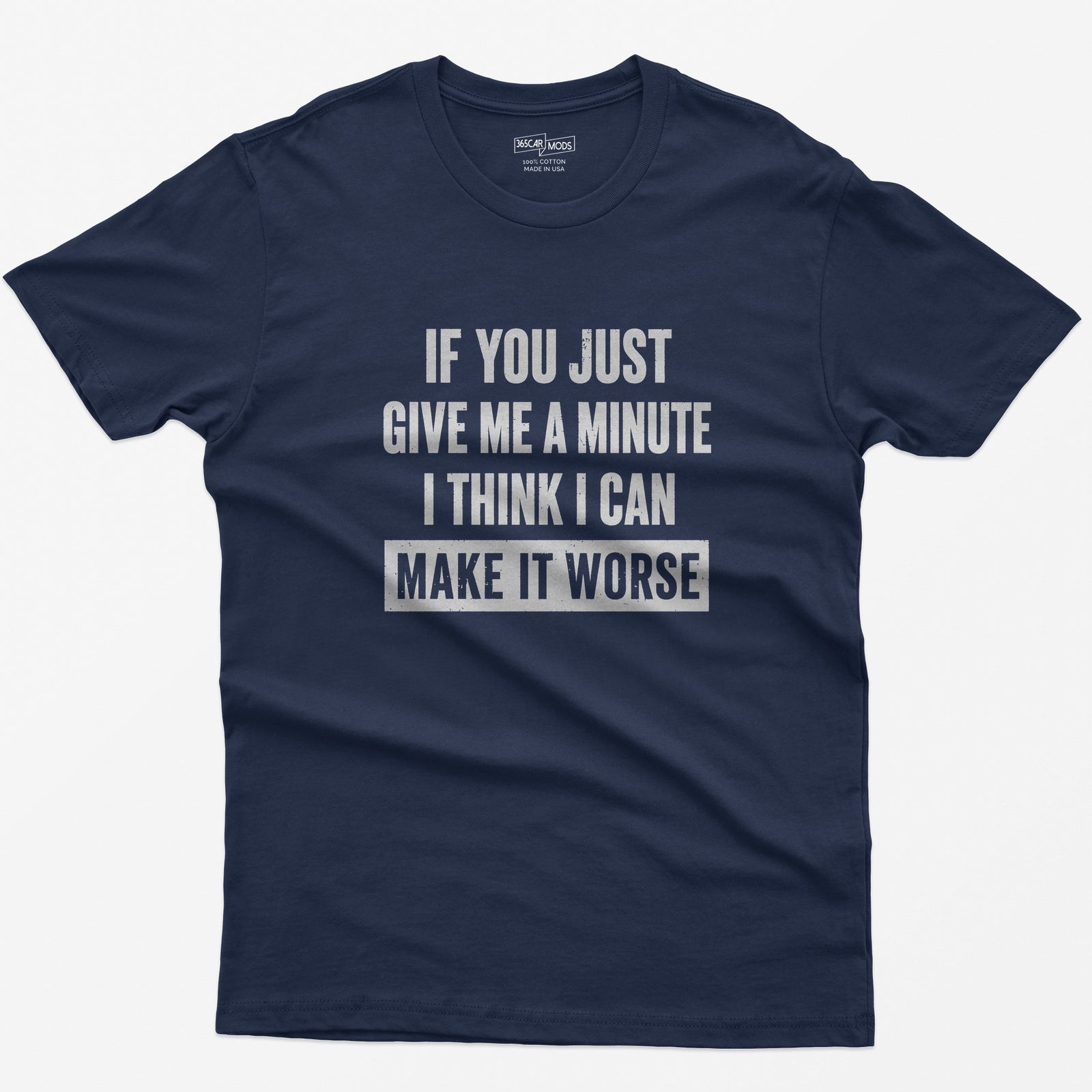 Give Me A Minute T-Shirt - Navy