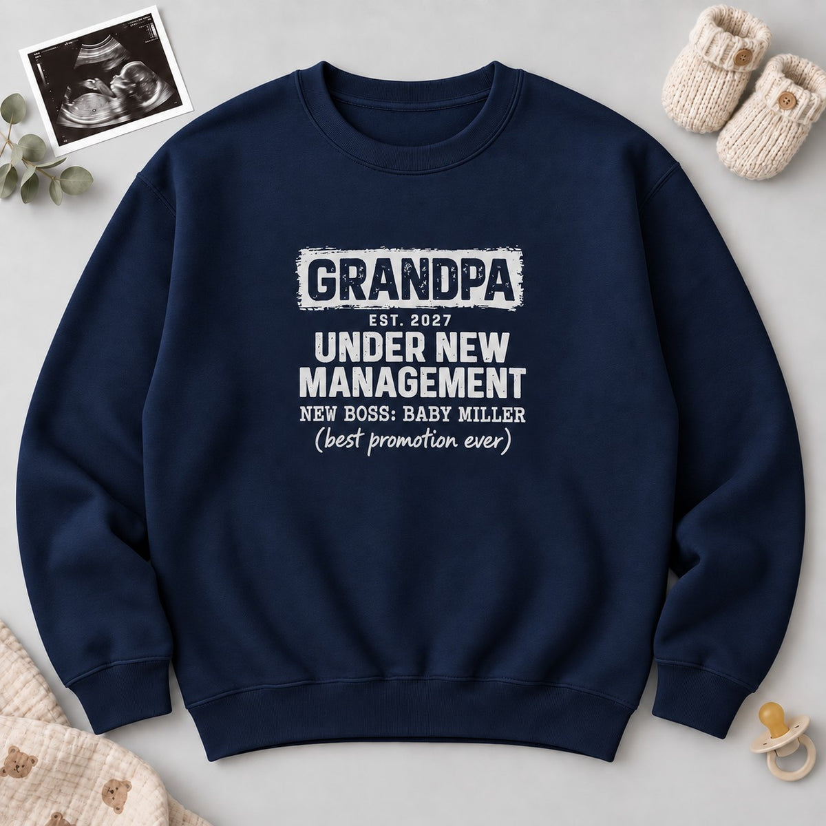 Grandpa Under New Management Sweatshirt - Navy