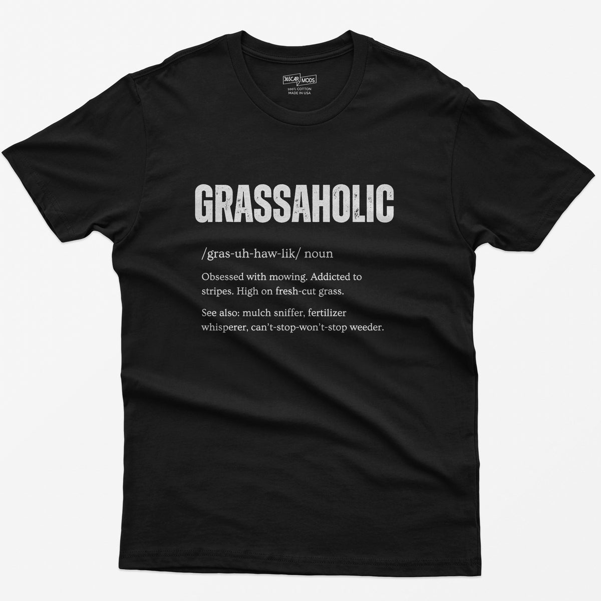 Grassaholic T-Shirt