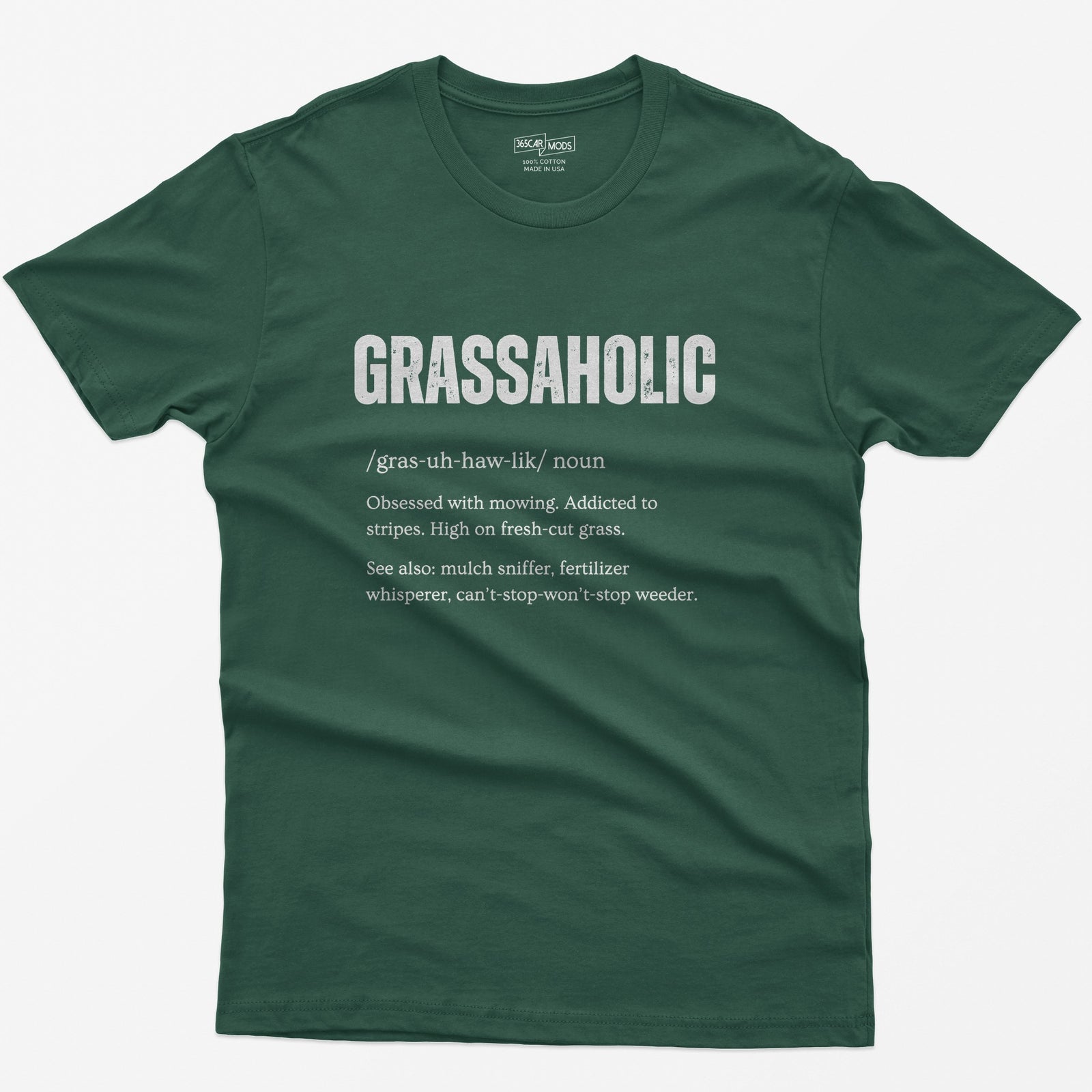 Grassaholic T-Shirt - Forest Green